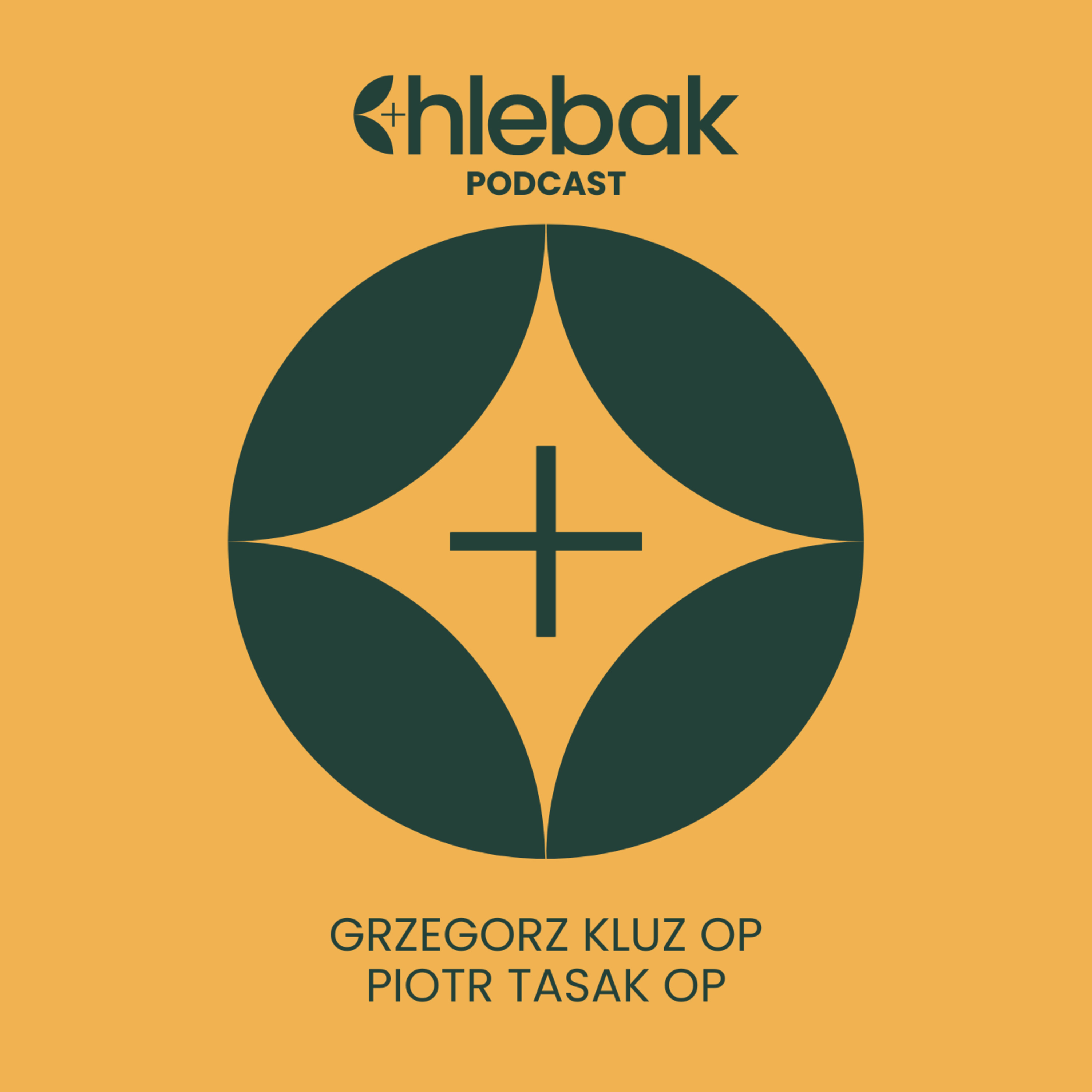 Czy Bóg ma szczyptę ironii? ✠ Chlebak [1.05.2026] Grzegorz Kluz OP i Piotr Tasak OP episode artwork