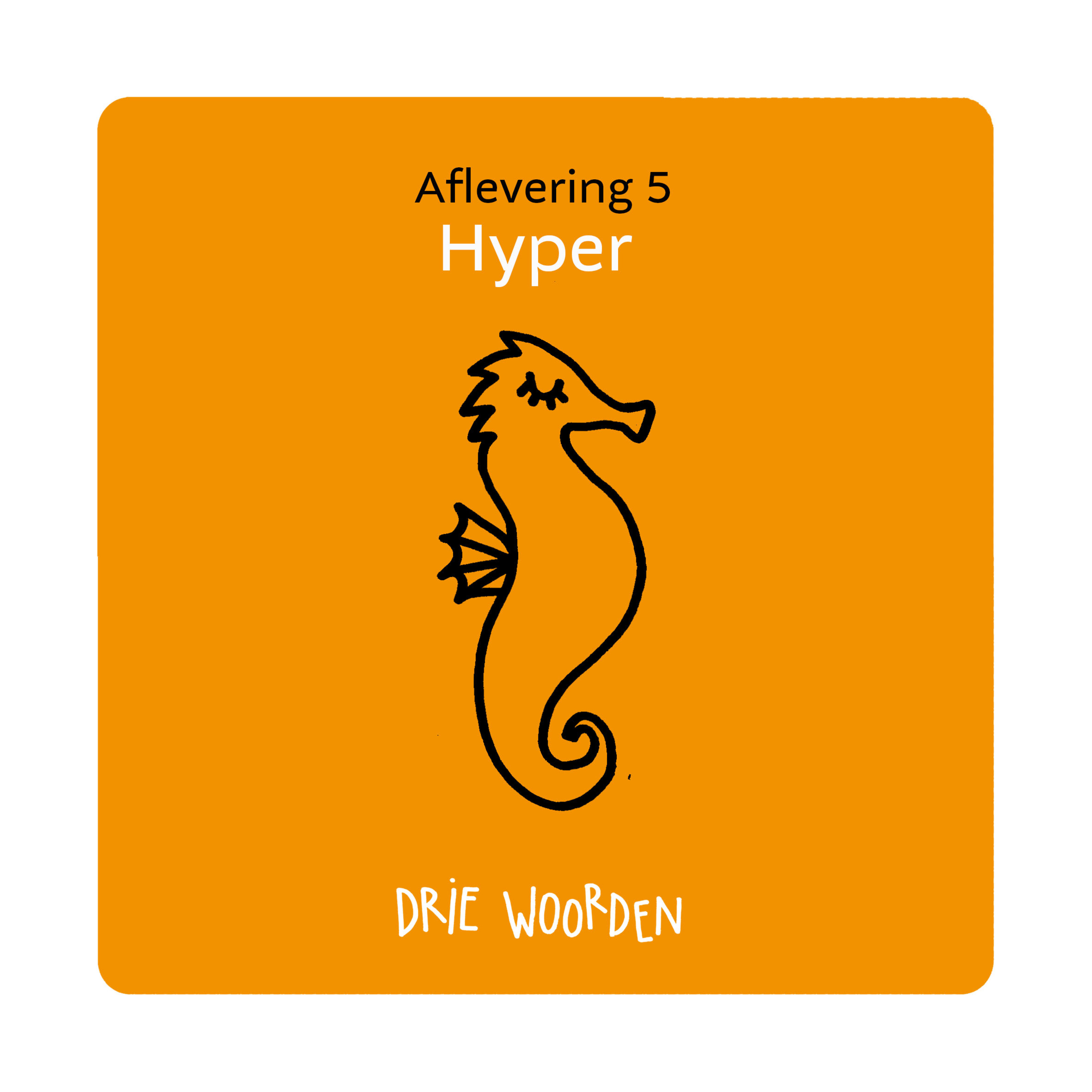 Drie woorden
