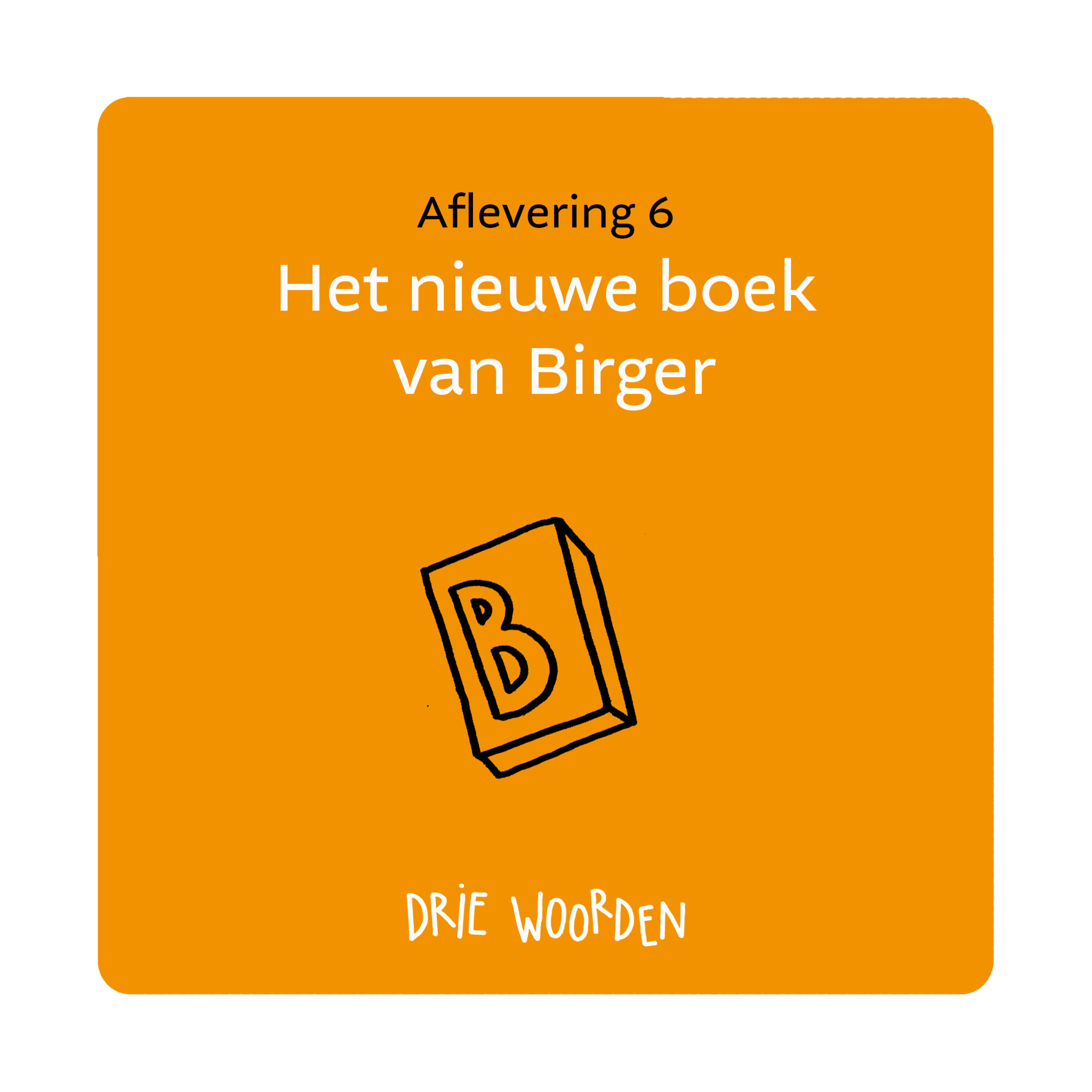 Drie woorden