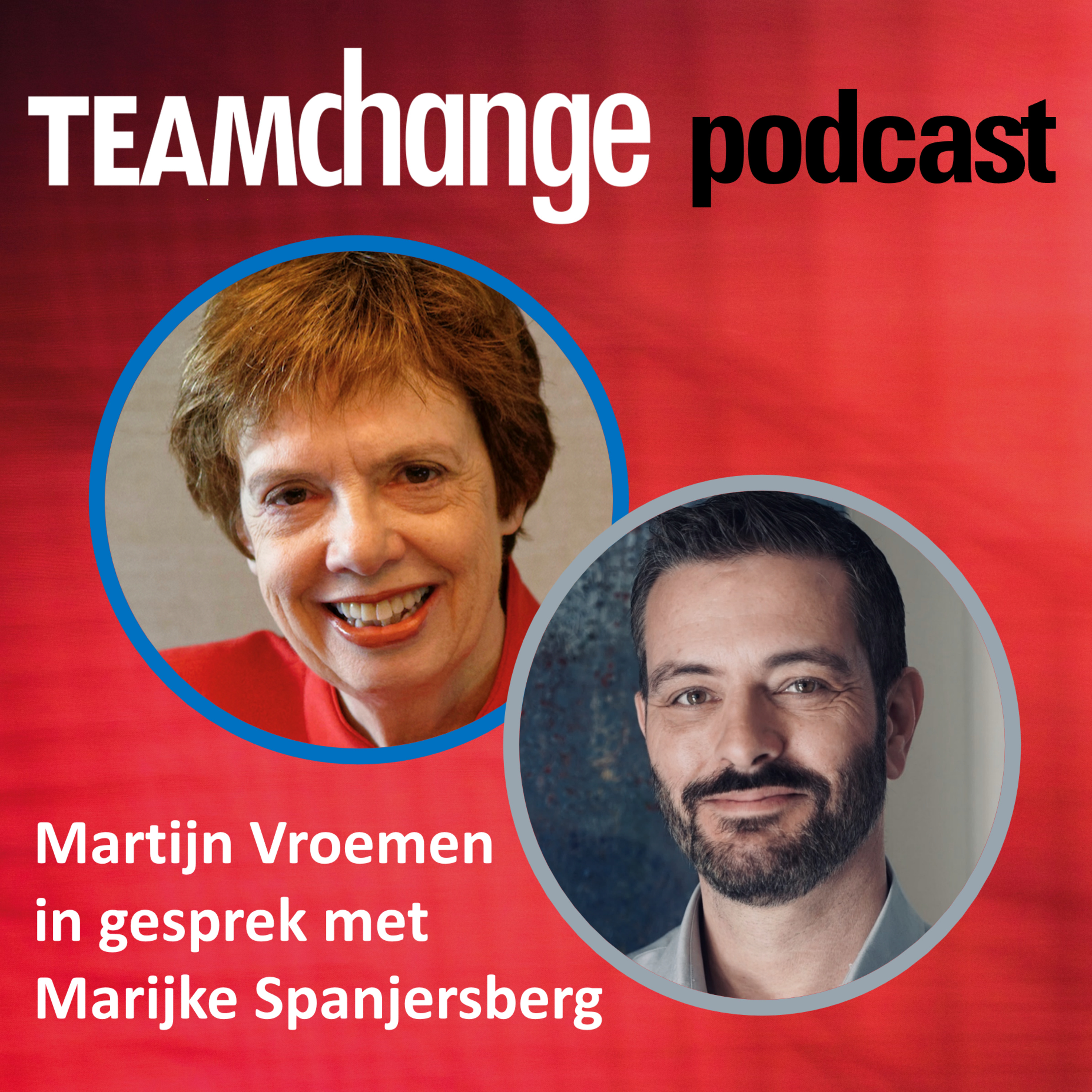 Teamchange Podcast - Martijn Vroemen
