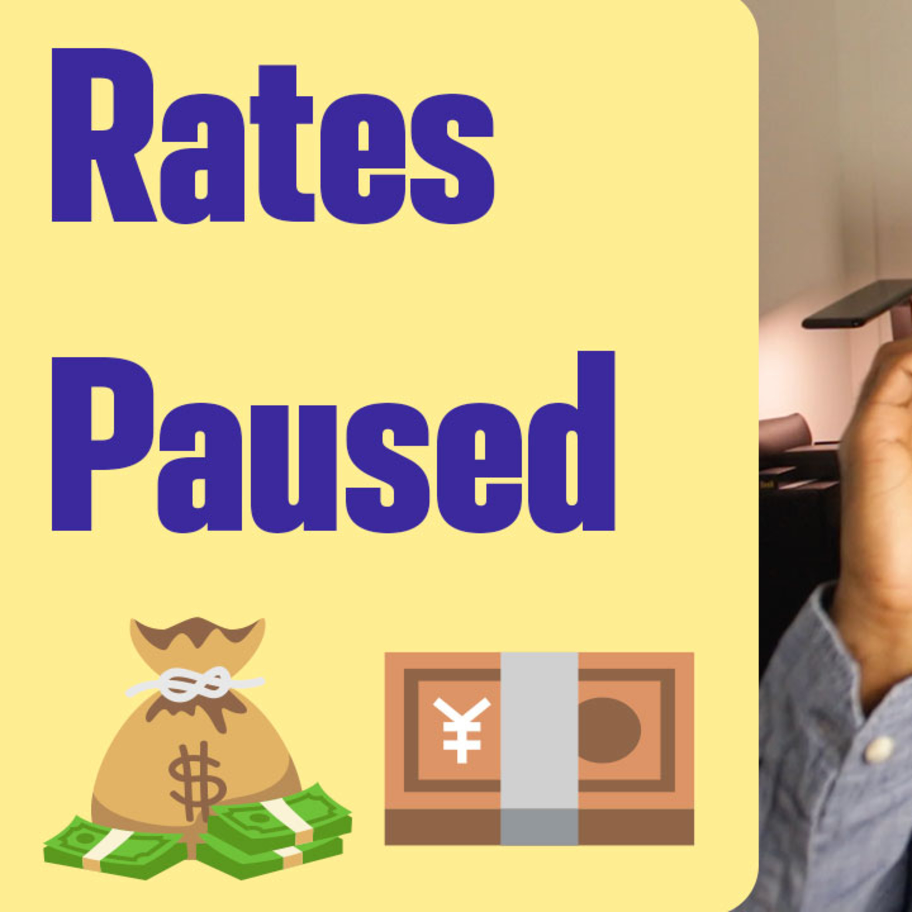 Your money and the Fed rates hike paused episode artwork