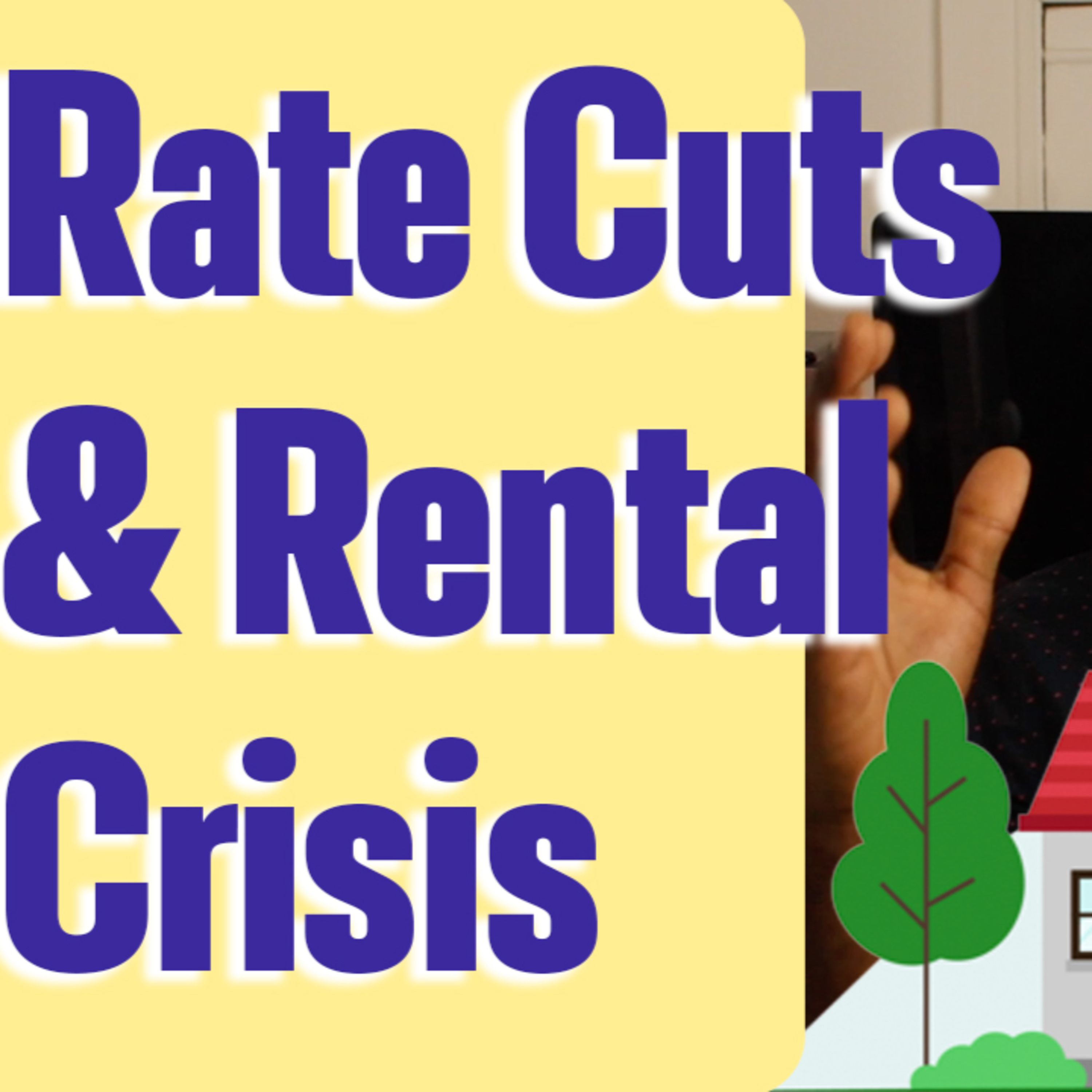 Shocking Impact of Interest Rate Cuts and Renting Crisis in NYC episode artwork