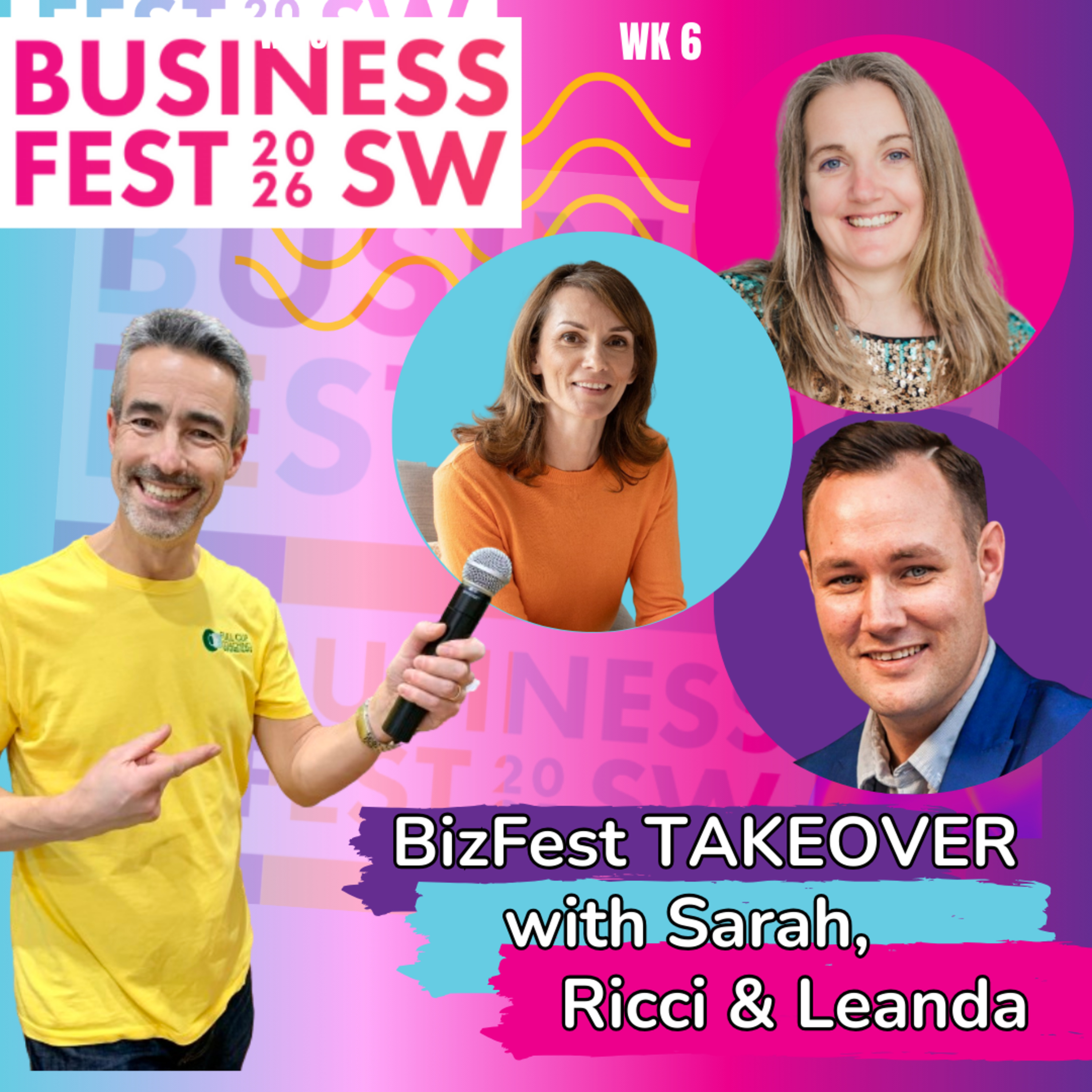 Bizfest Takeover Wk 6 Sarah, Ricci and Leanda episode artwork