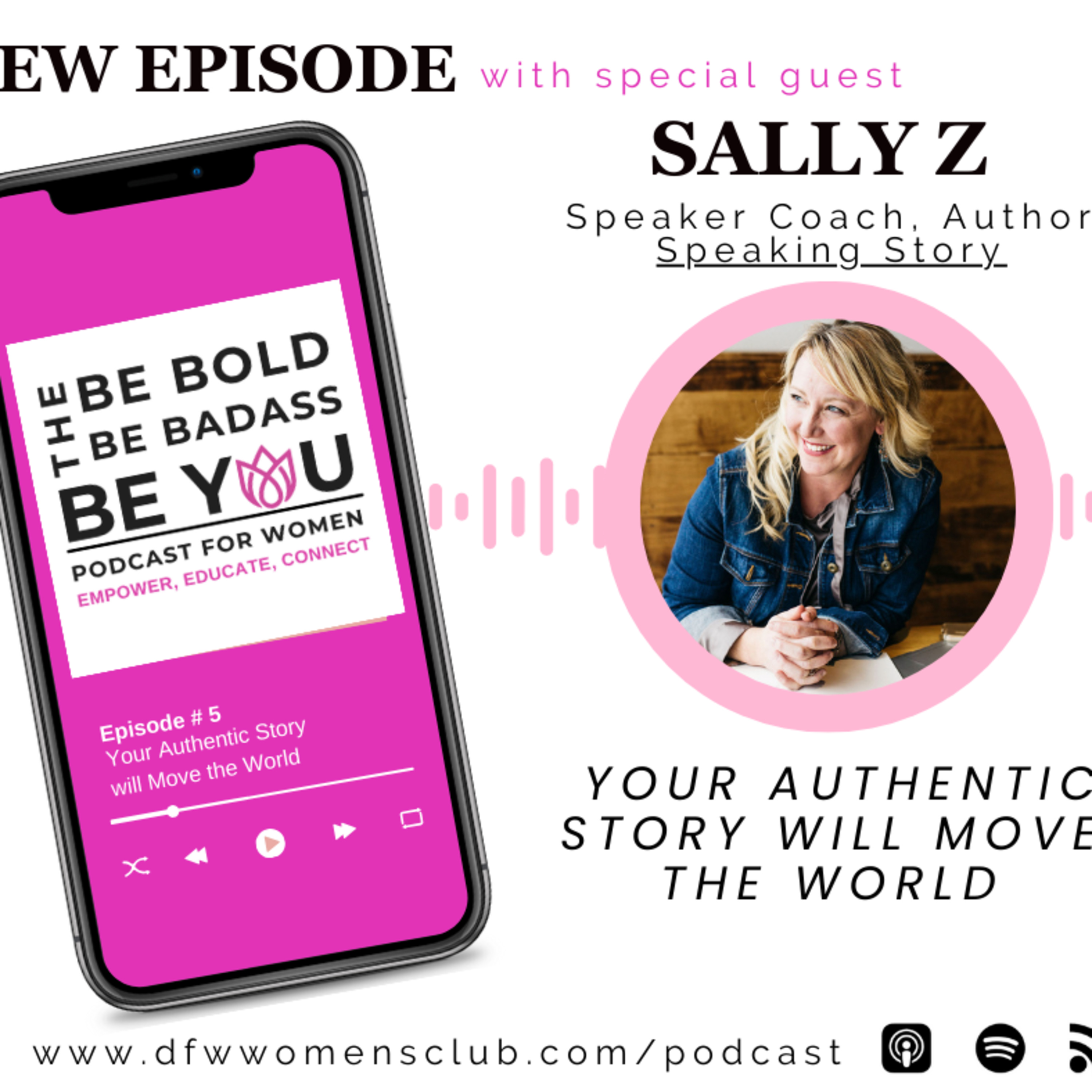 Be Bold. Be Badass. Be You.: Podcast For Women