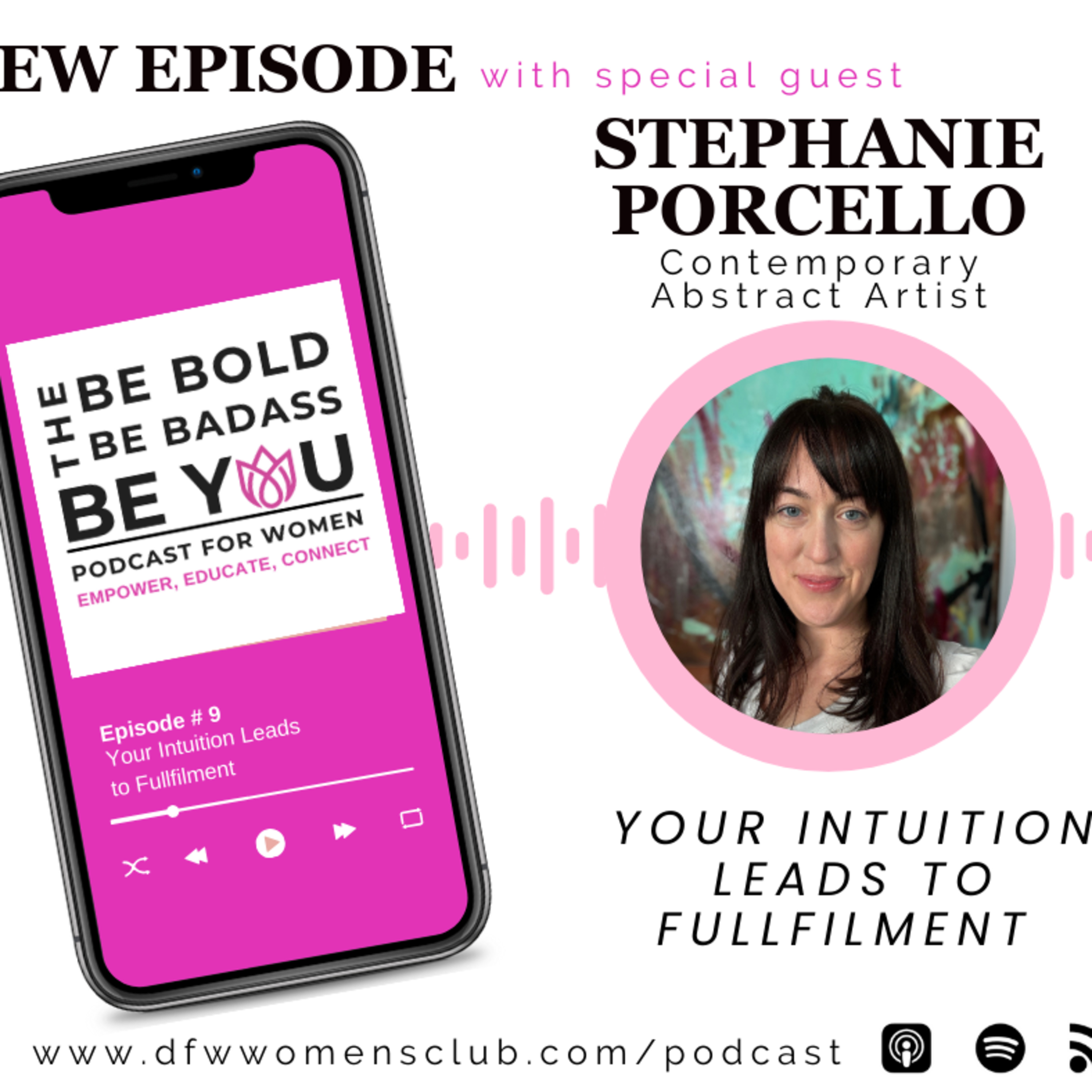 Episode # 9: Your Intuition Leads to Fulfilment with Stephanie Porcello  episode artwork