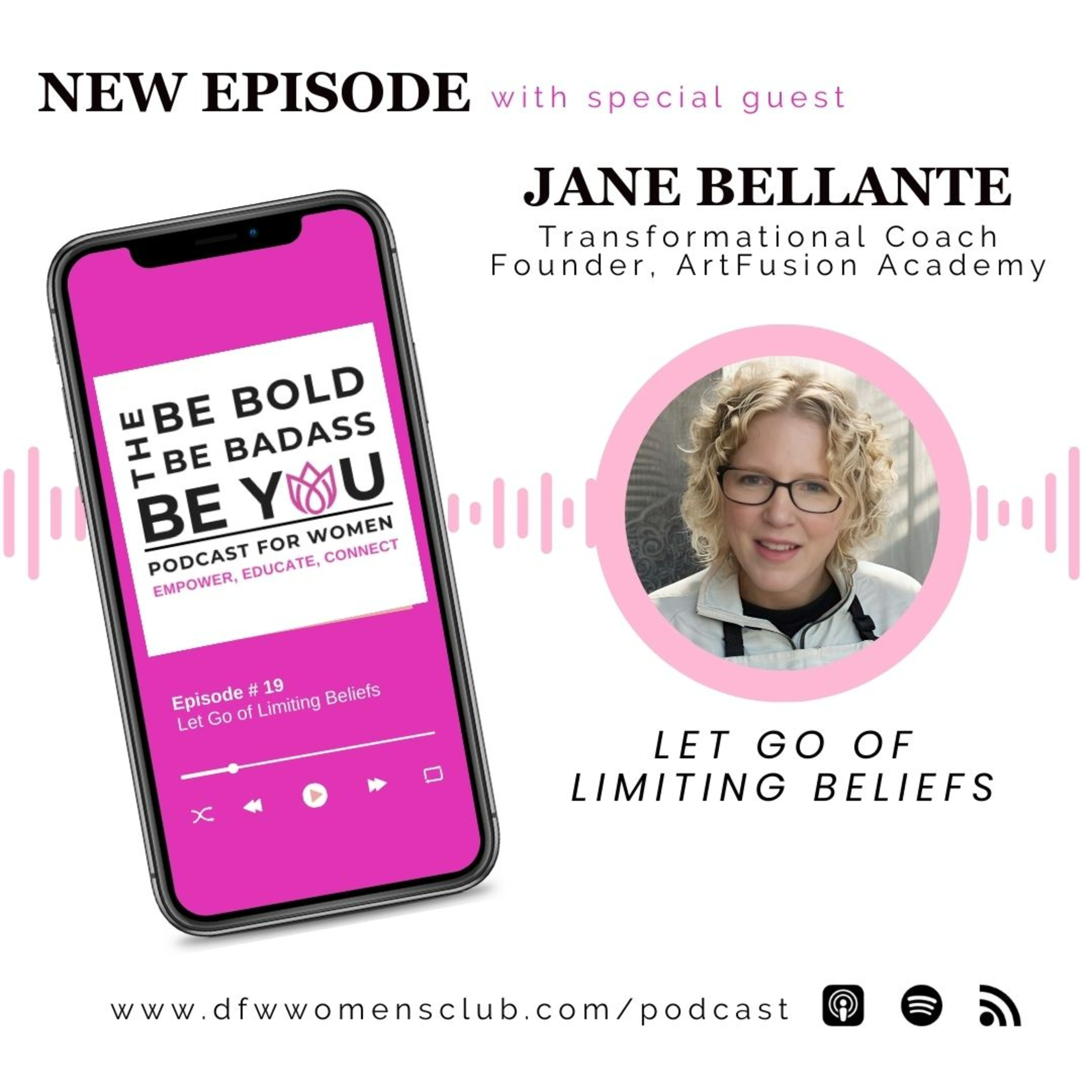 Be Bold. Be Badass. Be You.: Podcast For Women