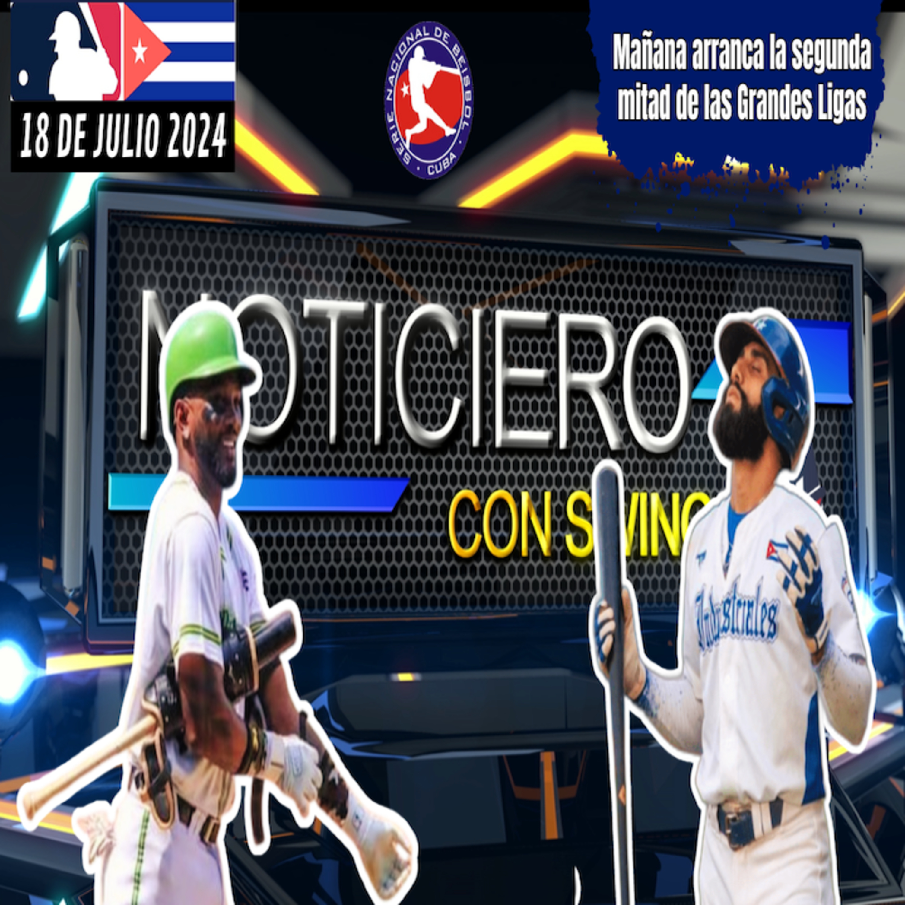 Industriales ELIMINADO en Semifinales | Las Tunas por el Jaque Mate | Semana All Star en MLB episode artwork