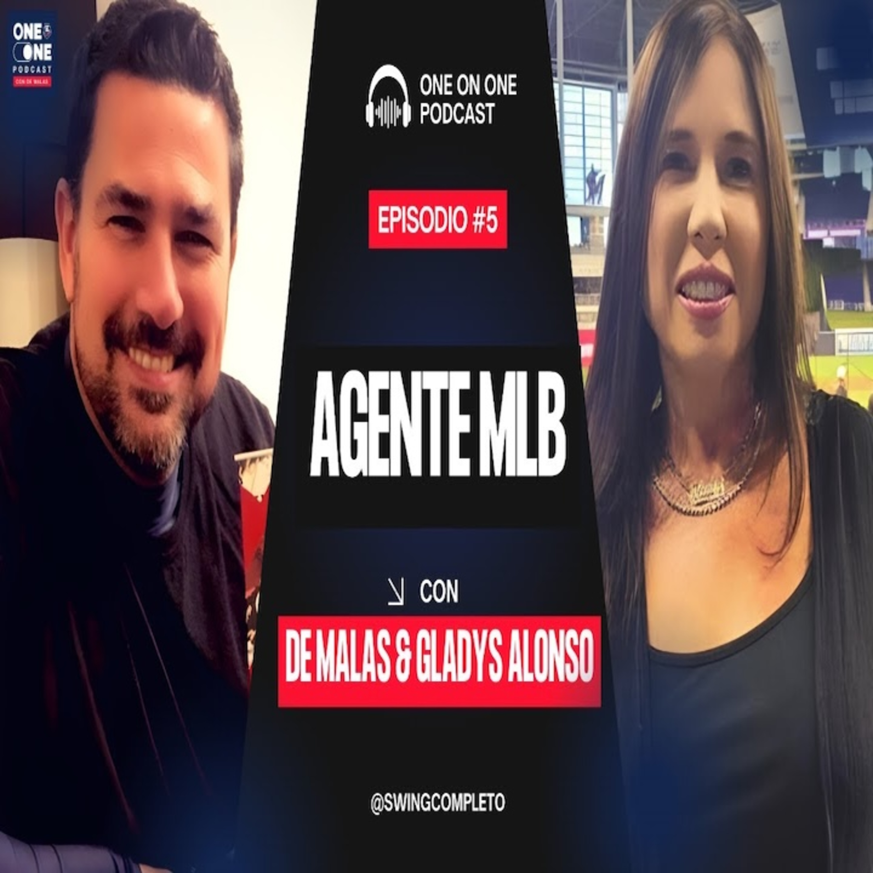 One on One con De Malas y Gladys Alonso, Primera Agente Deportiva Cubanoamericana | Ep. 5 episode artwork