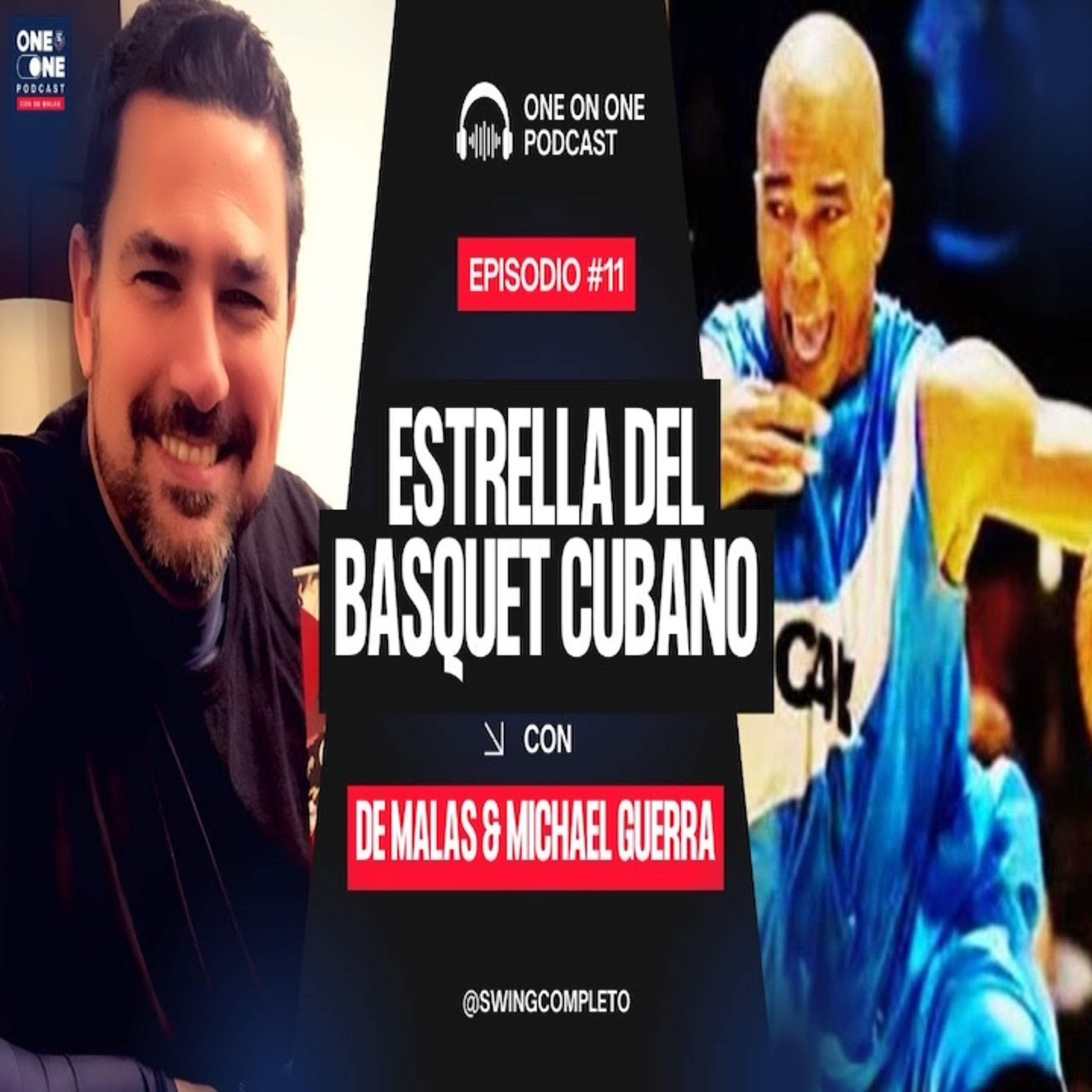 One on One Especial: Michael Guerra EN VIVO con expertos del Baloncesto Cubano y NBA | Ep. 11 episode artwork