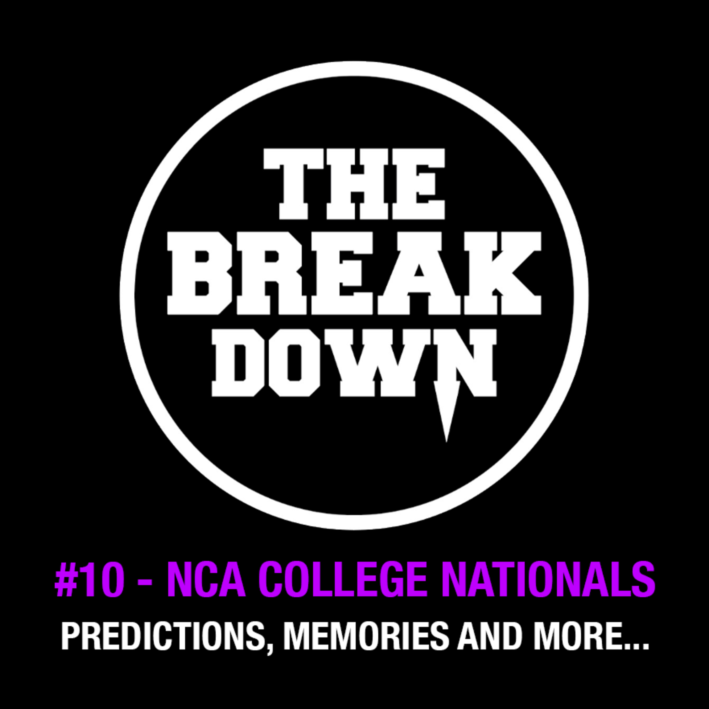 The Break Down