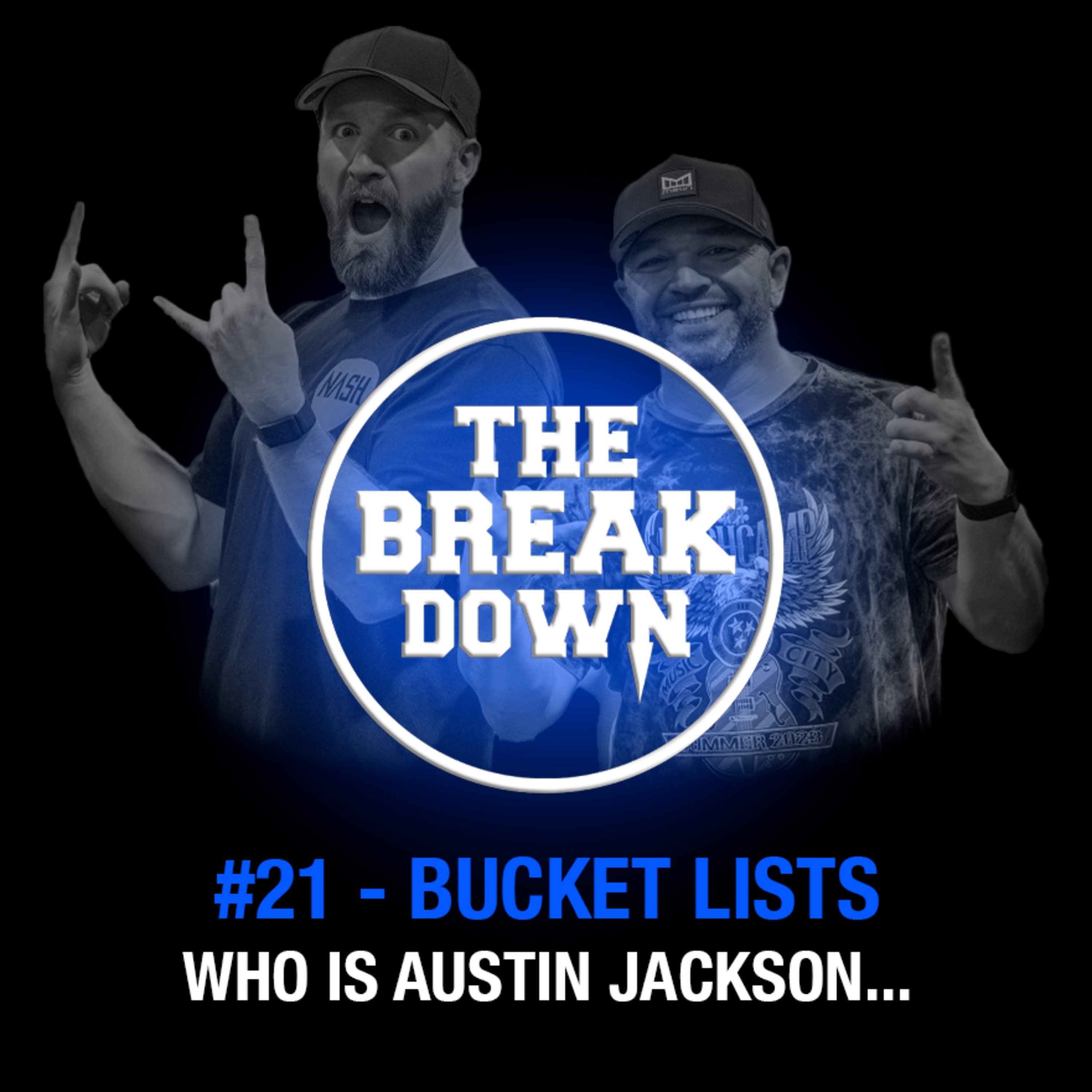 The Break Down