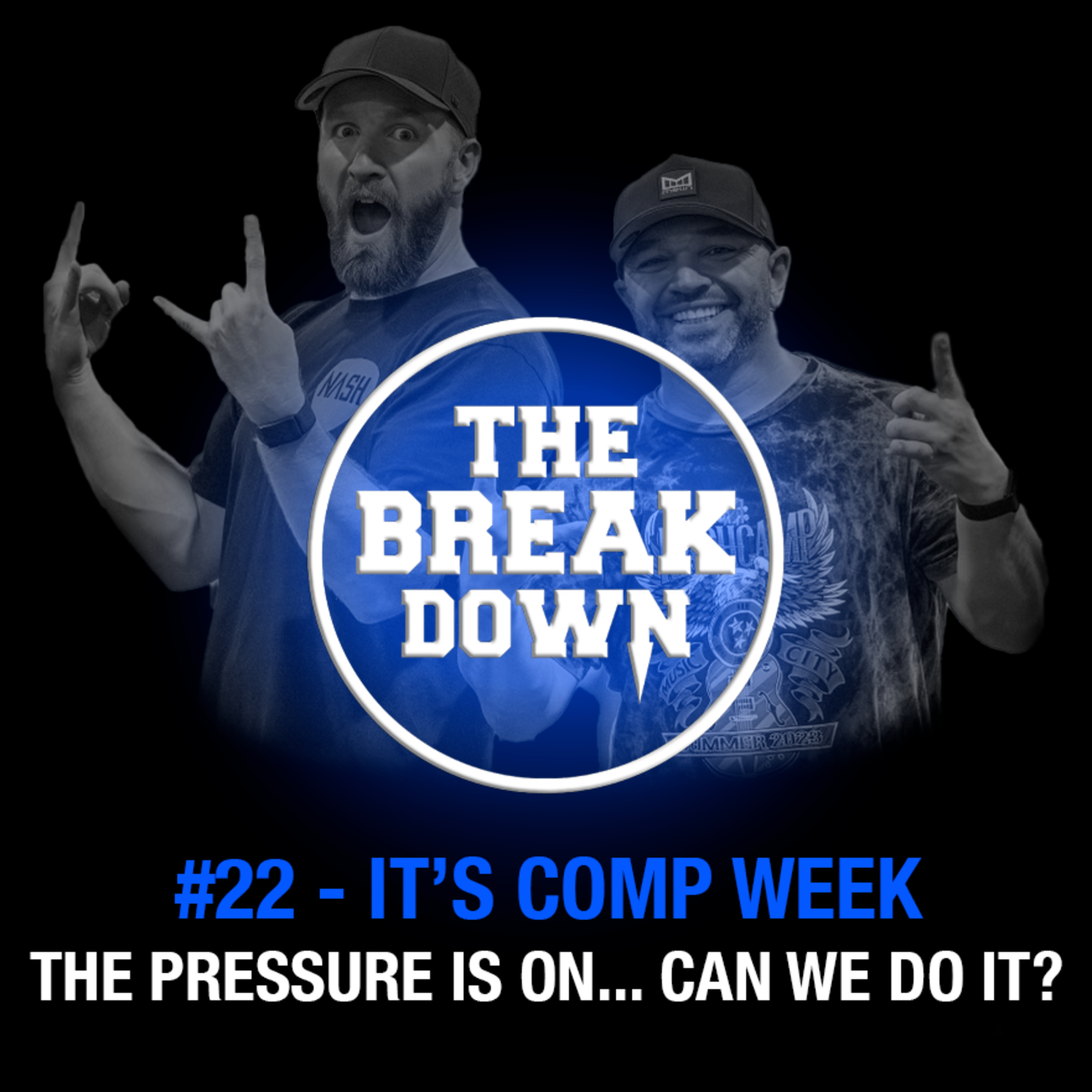 The Break Down