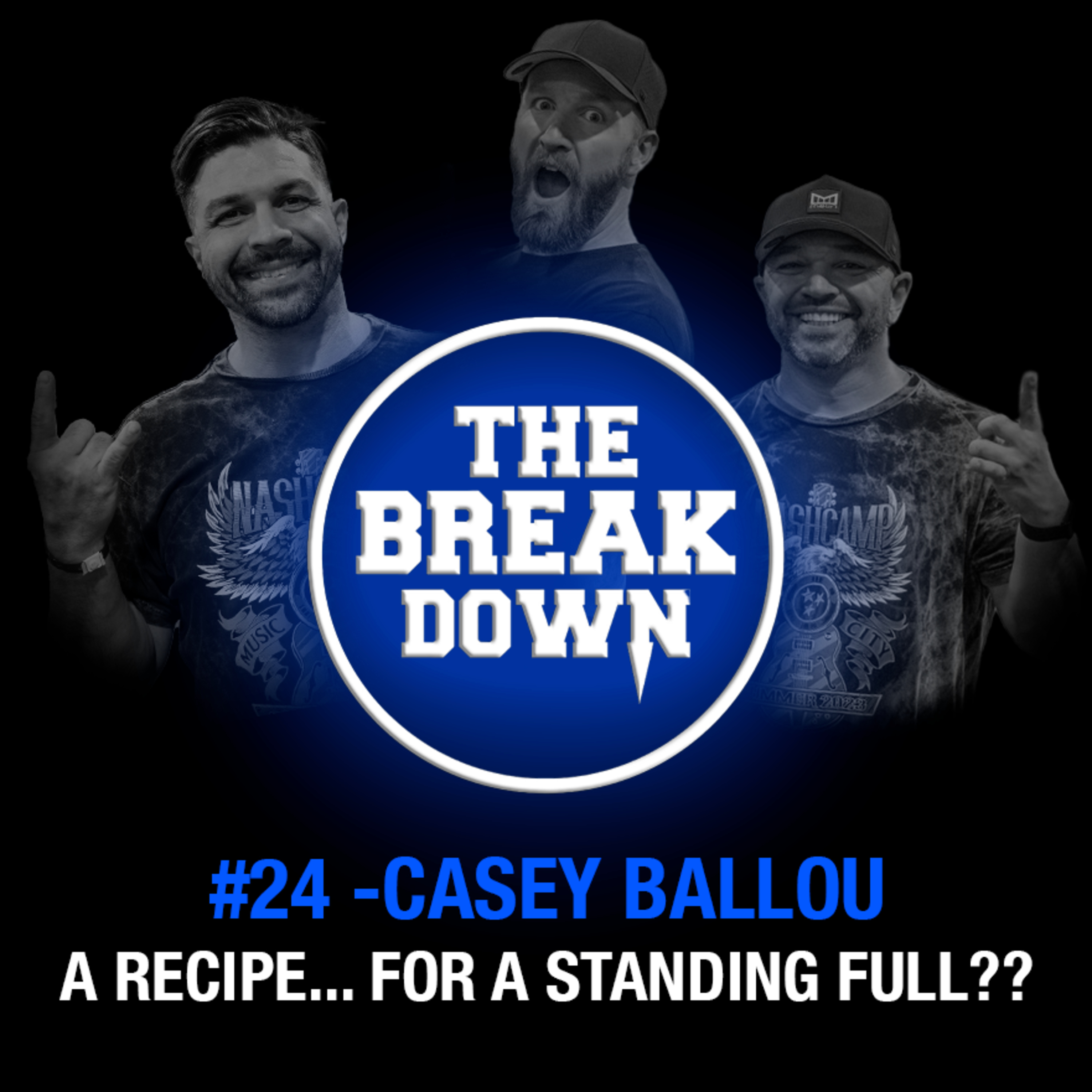 The Break Down