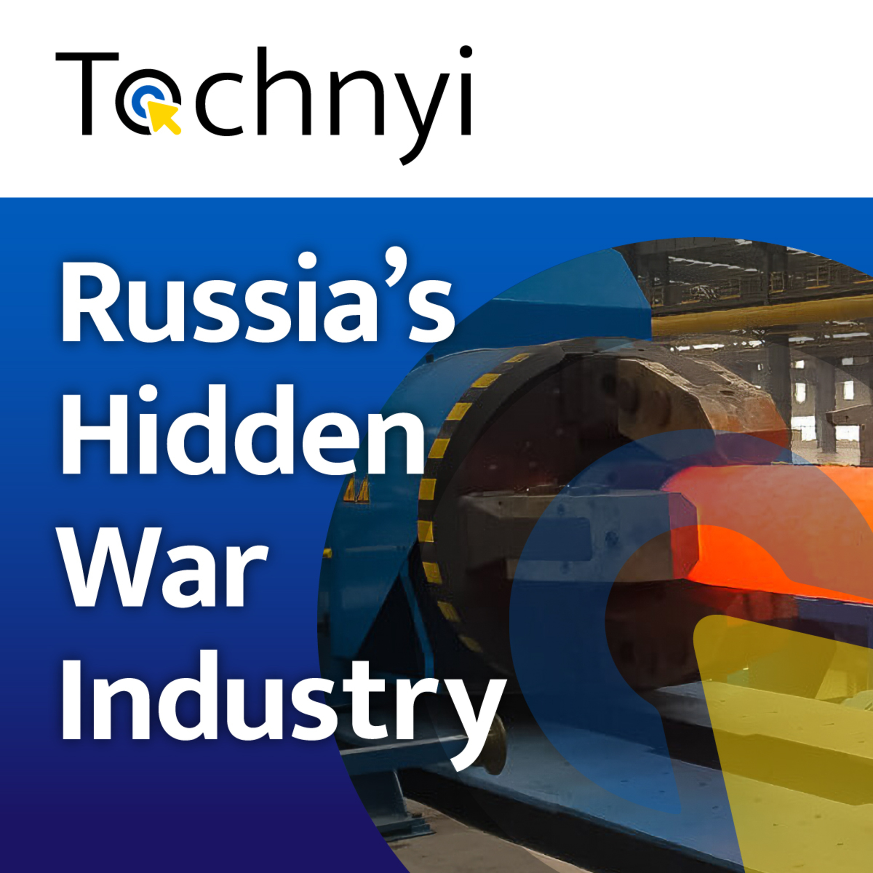 Russia's Hidden War Industry episode artwork