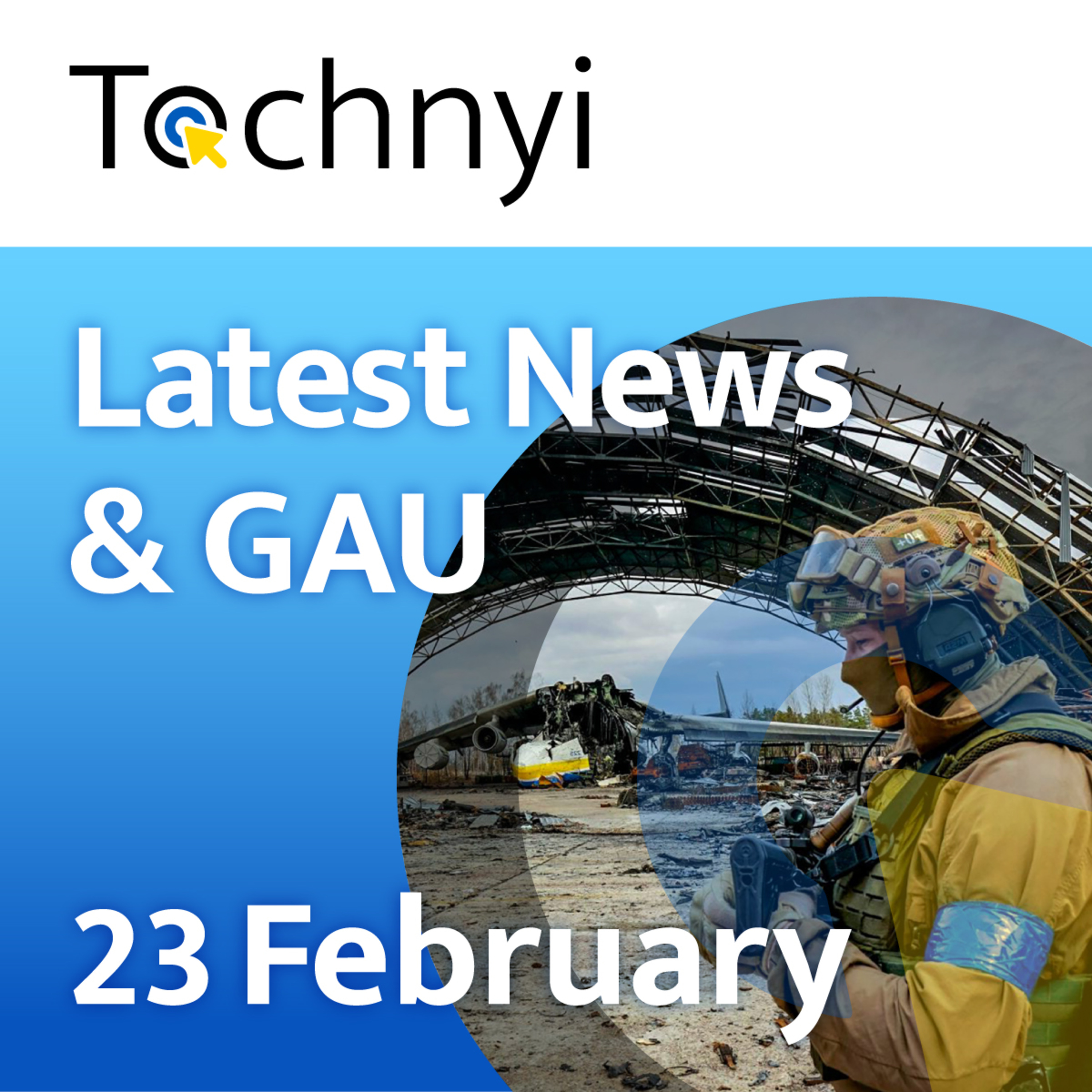 News/GAU/Peacekeepers?: Tochnyi Weekly Feb23, 2025 episode artwork