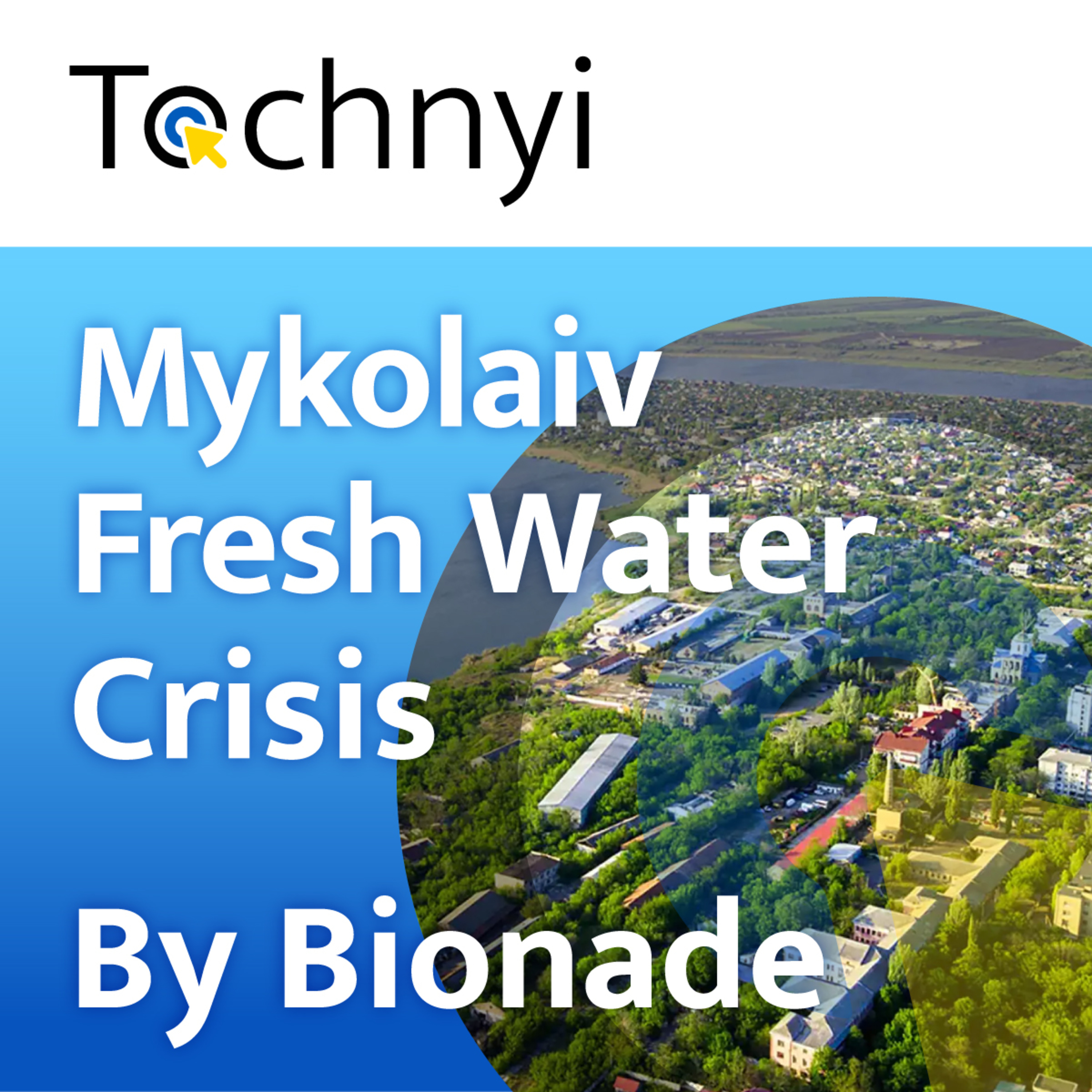 Fresh Water Crisis in Mykolaiv with Bionade - Tochnyi Weekly March 2, 2025 episode artwork