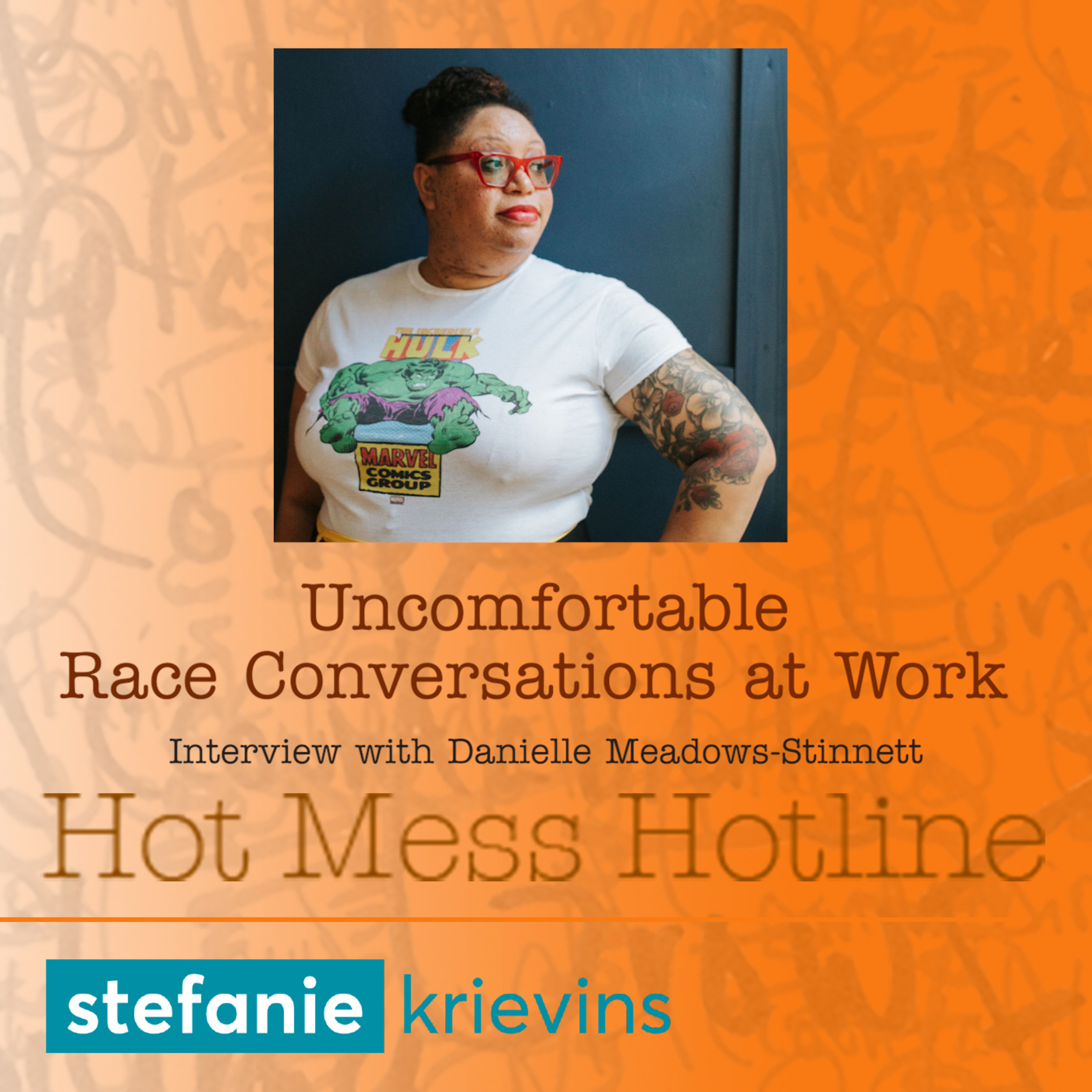 Hot Mess Hotline