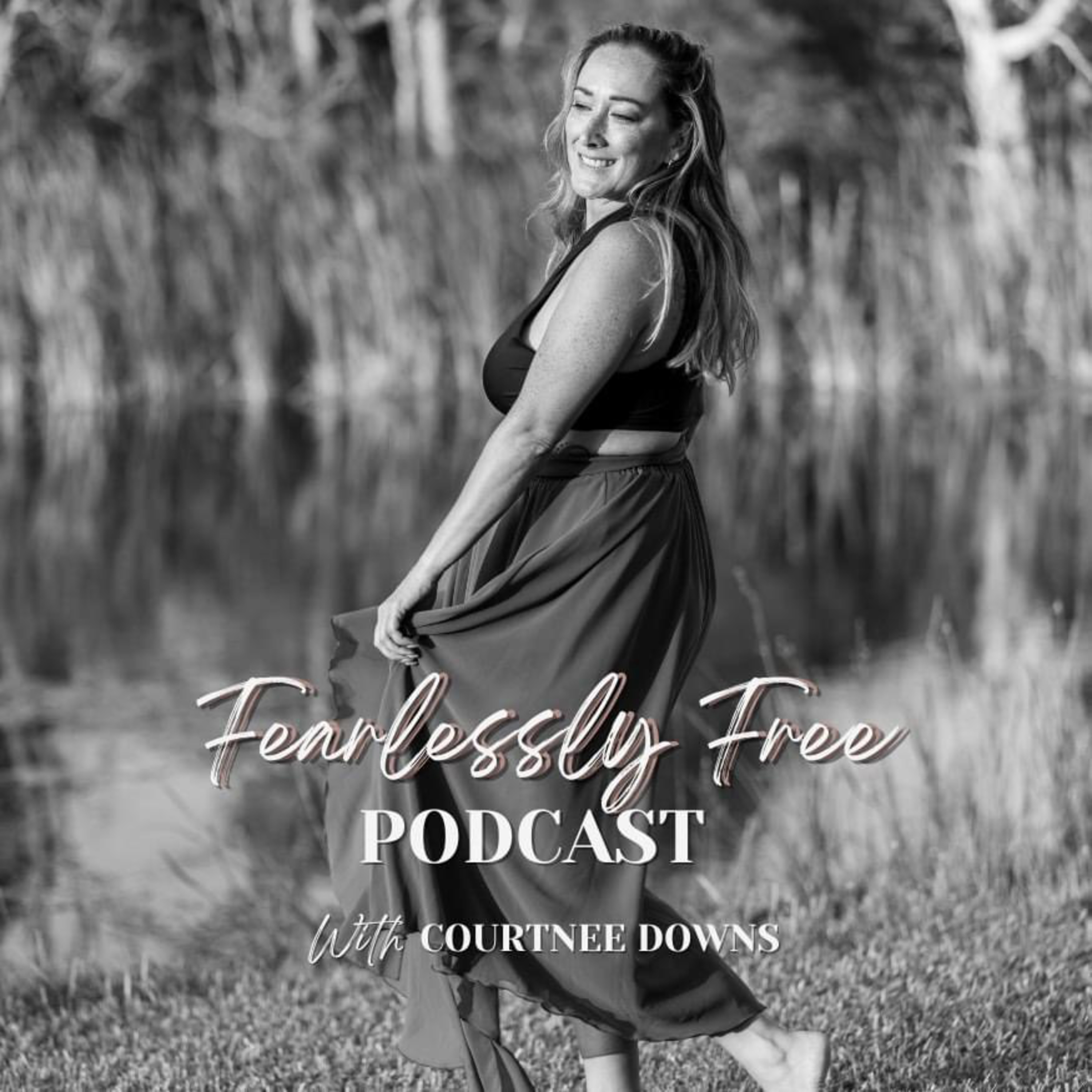 Fearlessly Free Podcast