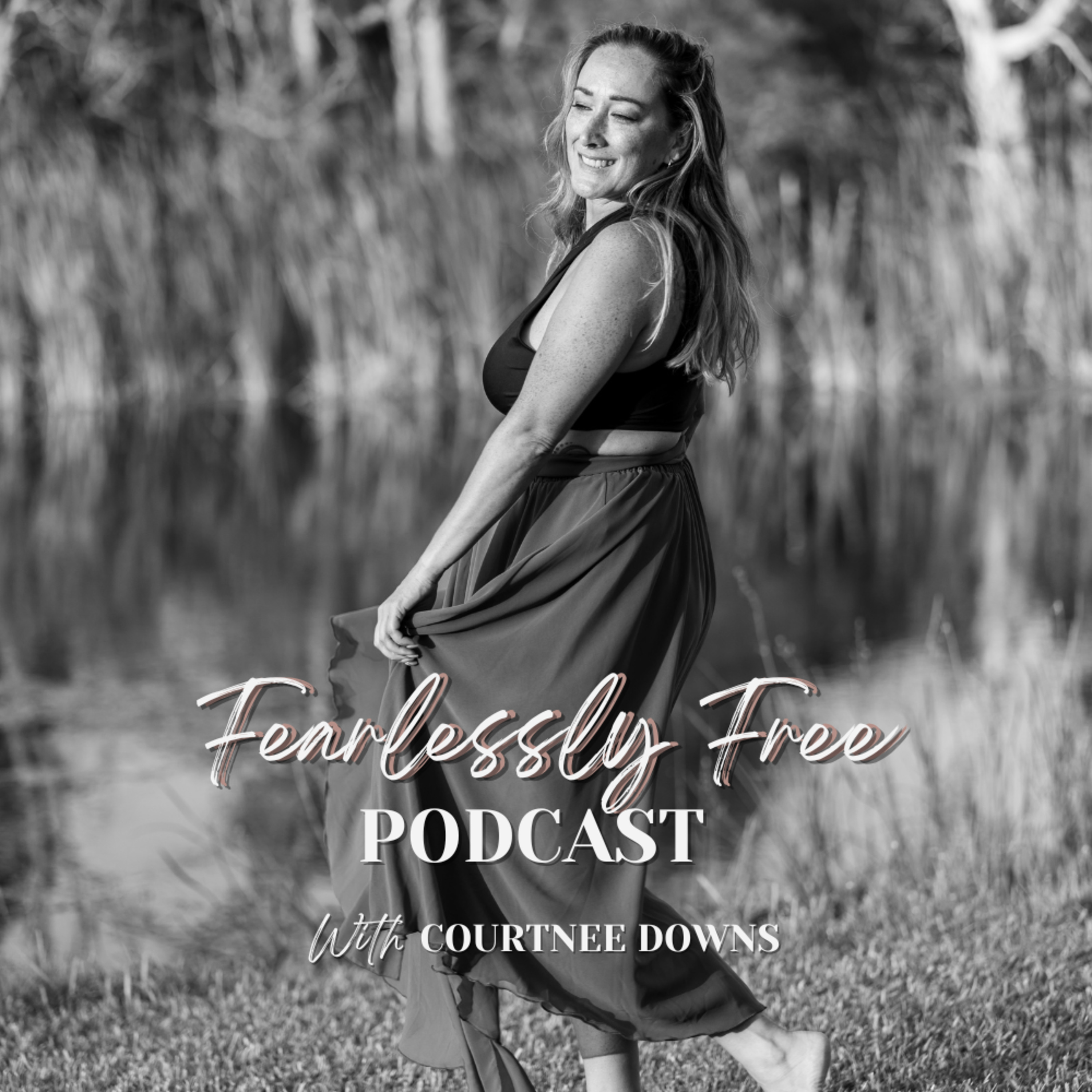 Fearlessly Free Podcast