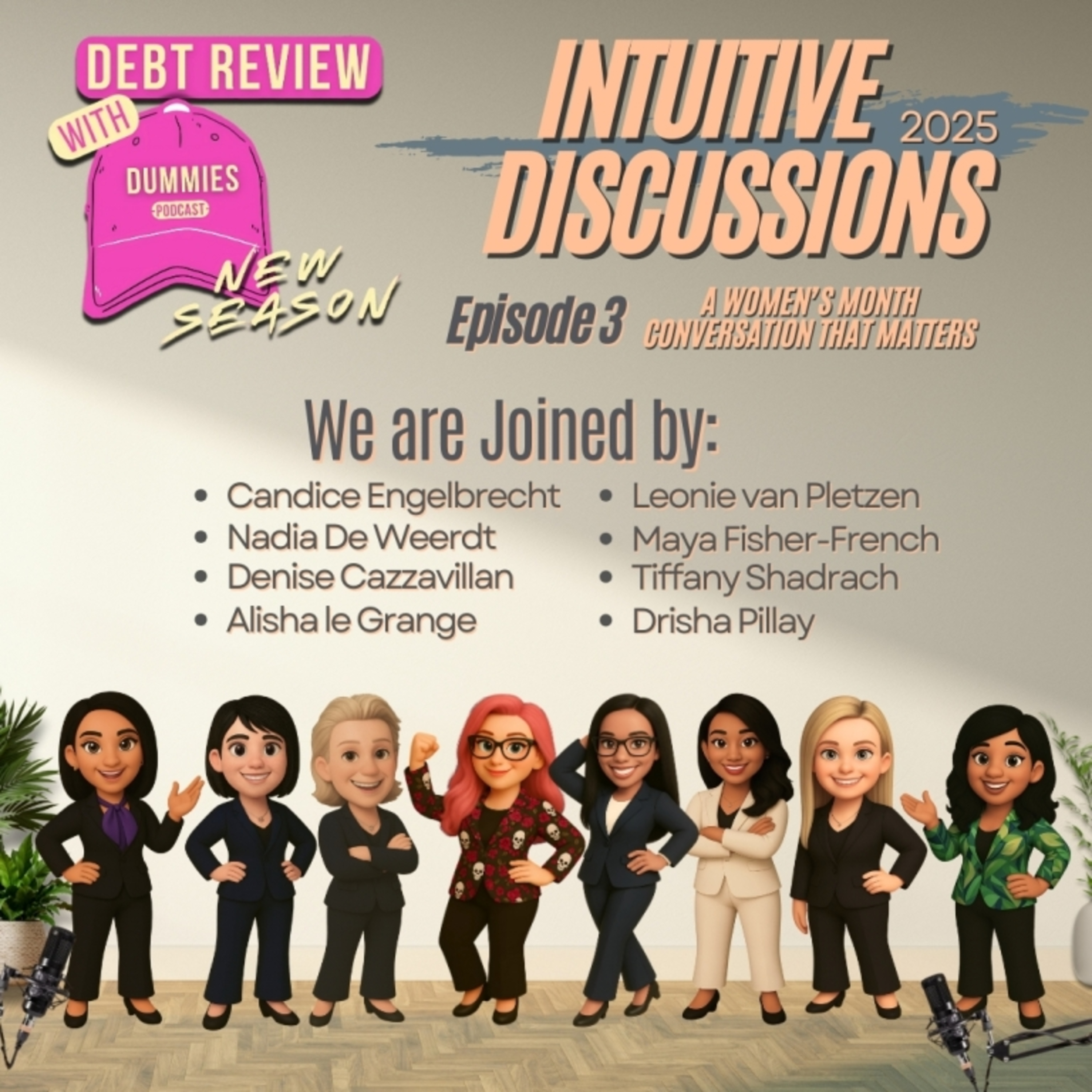 Debt Review With Dummies Episode 50 - Intuitive Discussion Ep 3 episode artwork