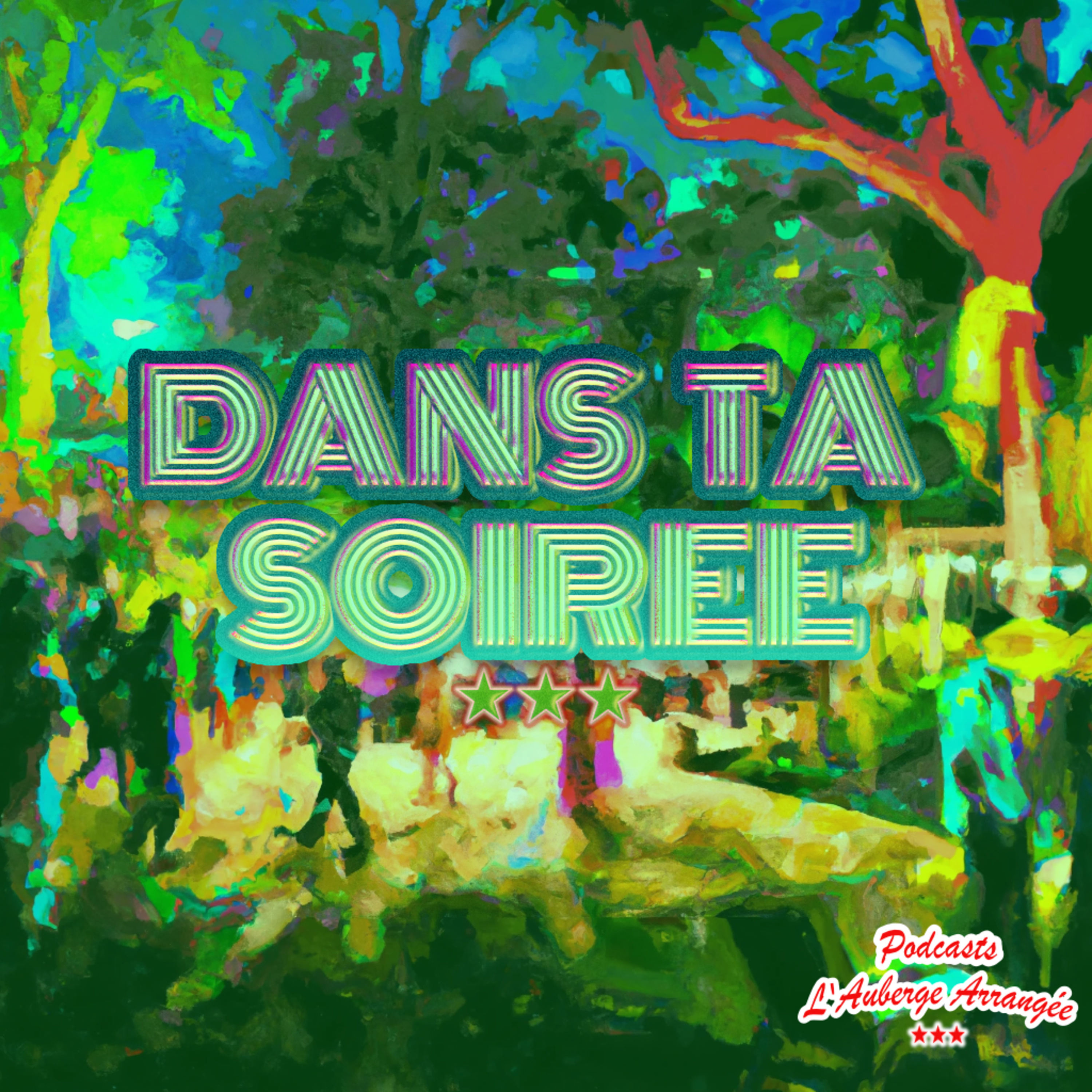 DANS TA SOIRÉE - L'auberge concurrente