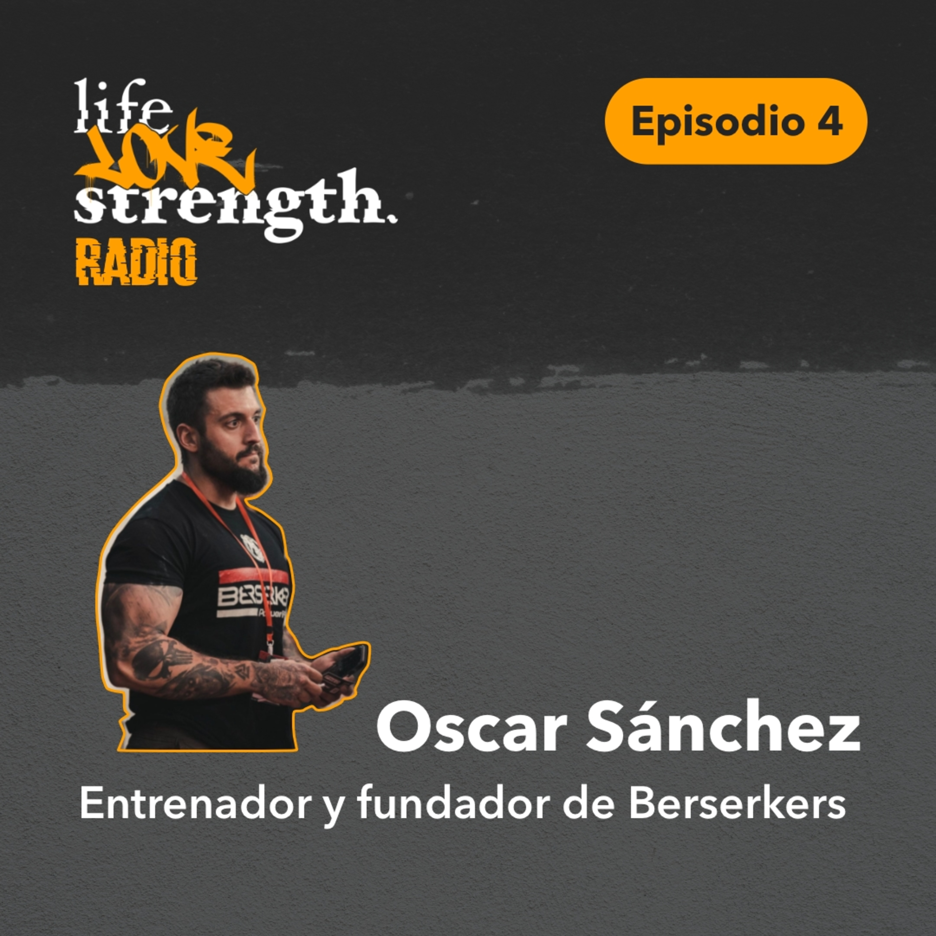 Episodio 4 - Oscar nos habla sobre Berserkers y el parapowerlifting episode artwork