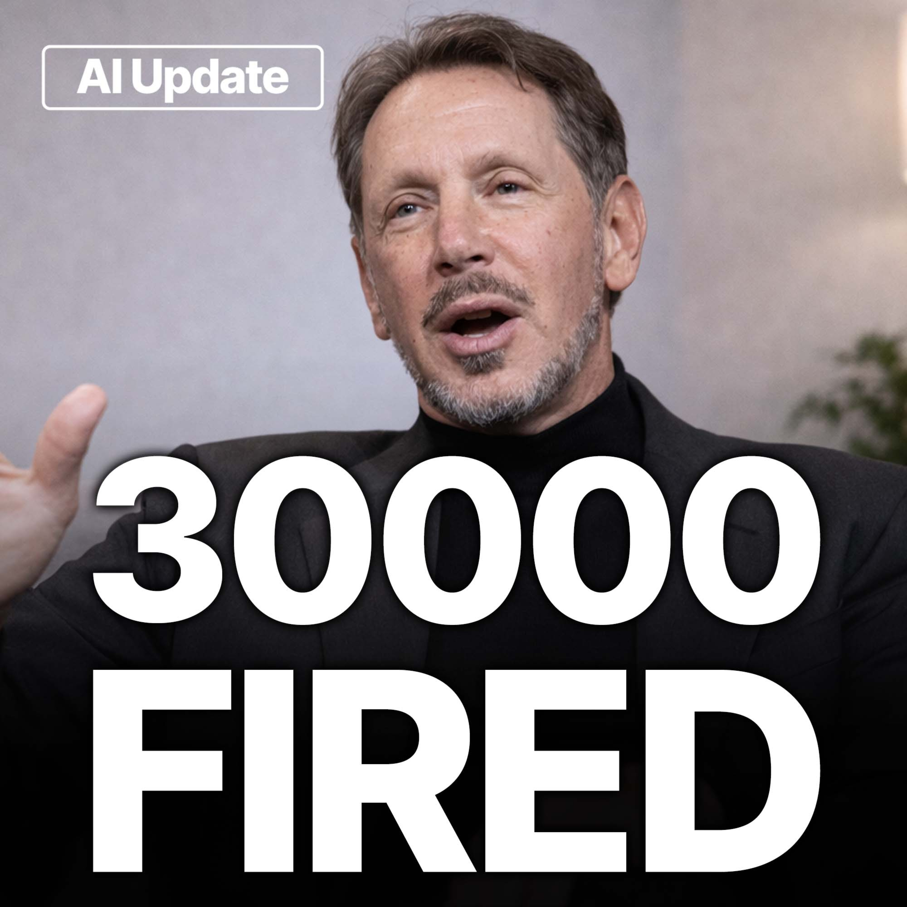 Oracle Fired 30,000 to Build AI