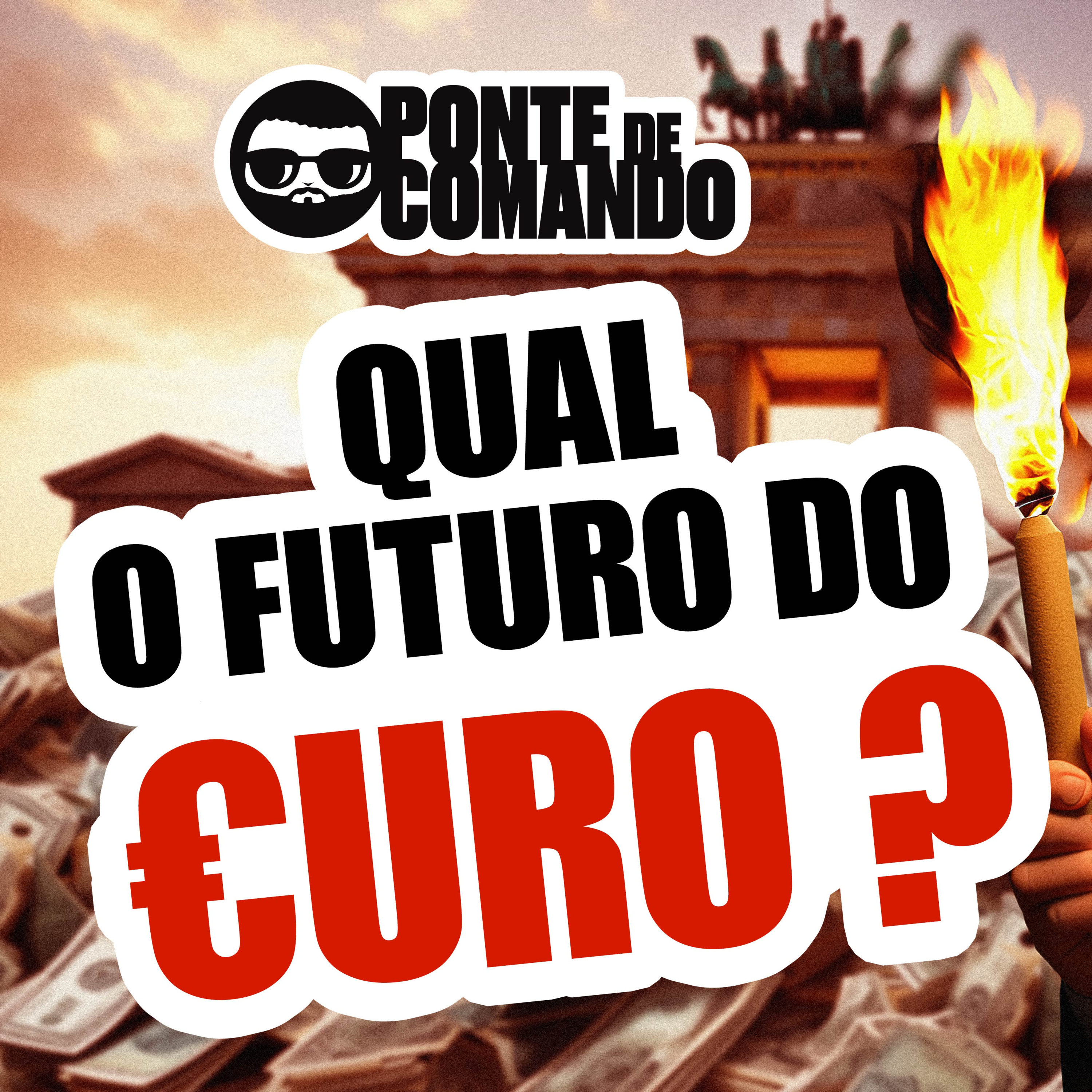 Ponte de Comando - 28/11/2023 - Alemanha e o fim do Euro.