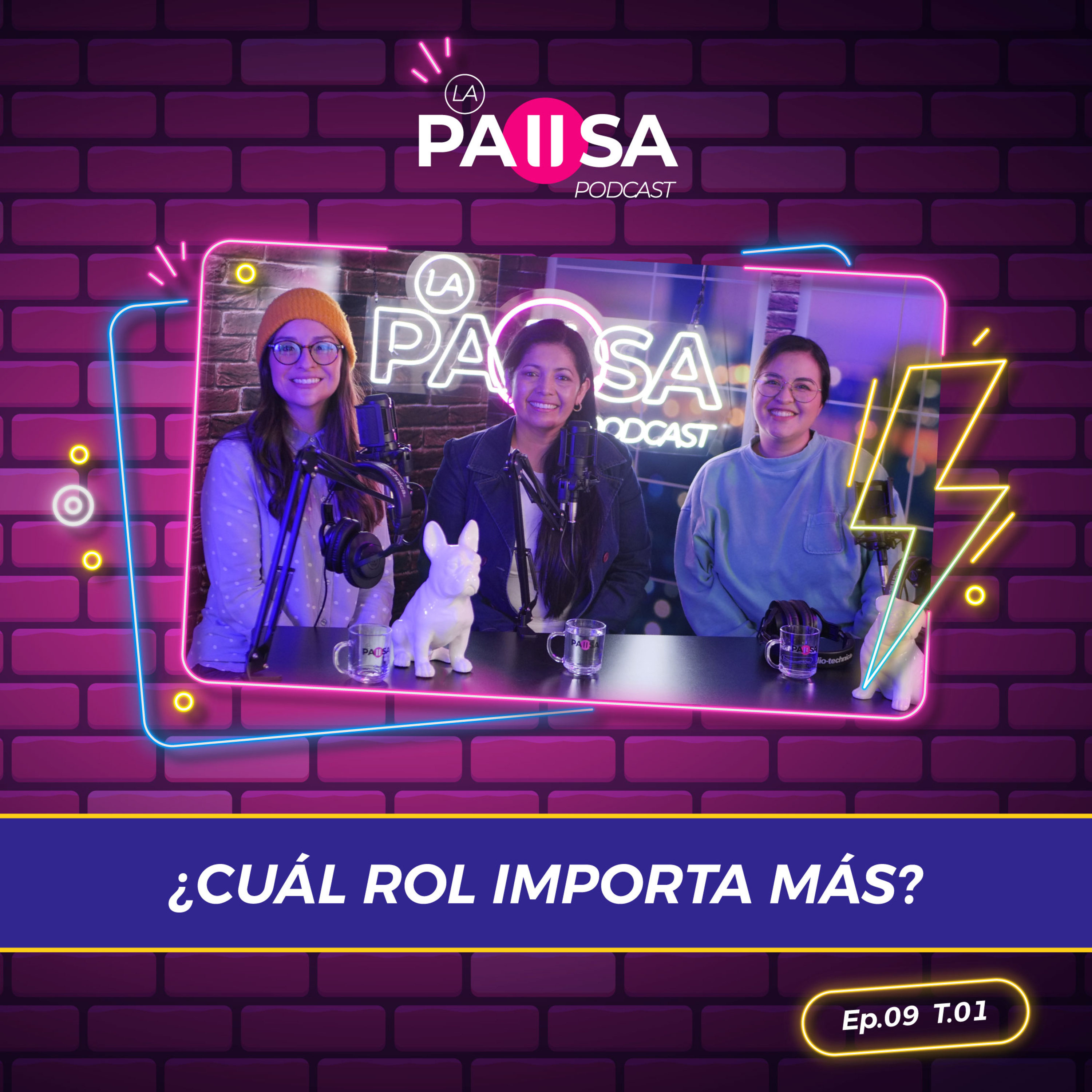 ¿Cuál rol importa más? | #EpisodioNueve | La Pausa #PrimeraTemporada