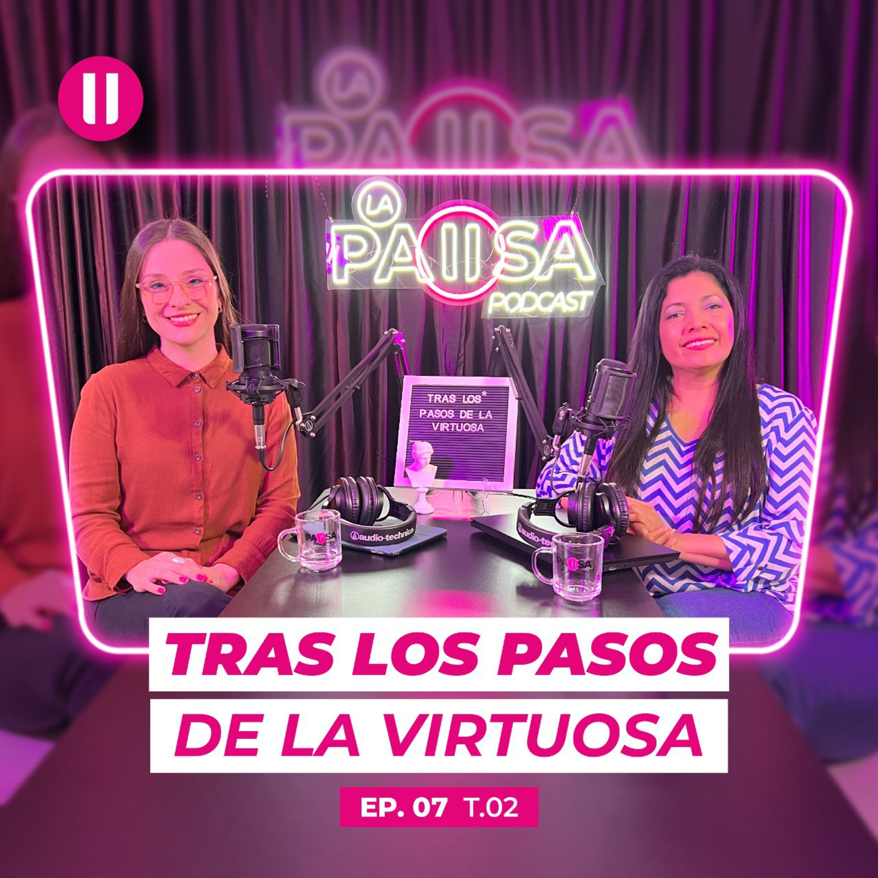 Tras los pasos de la virtuosa | #EpisodioSiete | La Pausa #SegundaTemporada
