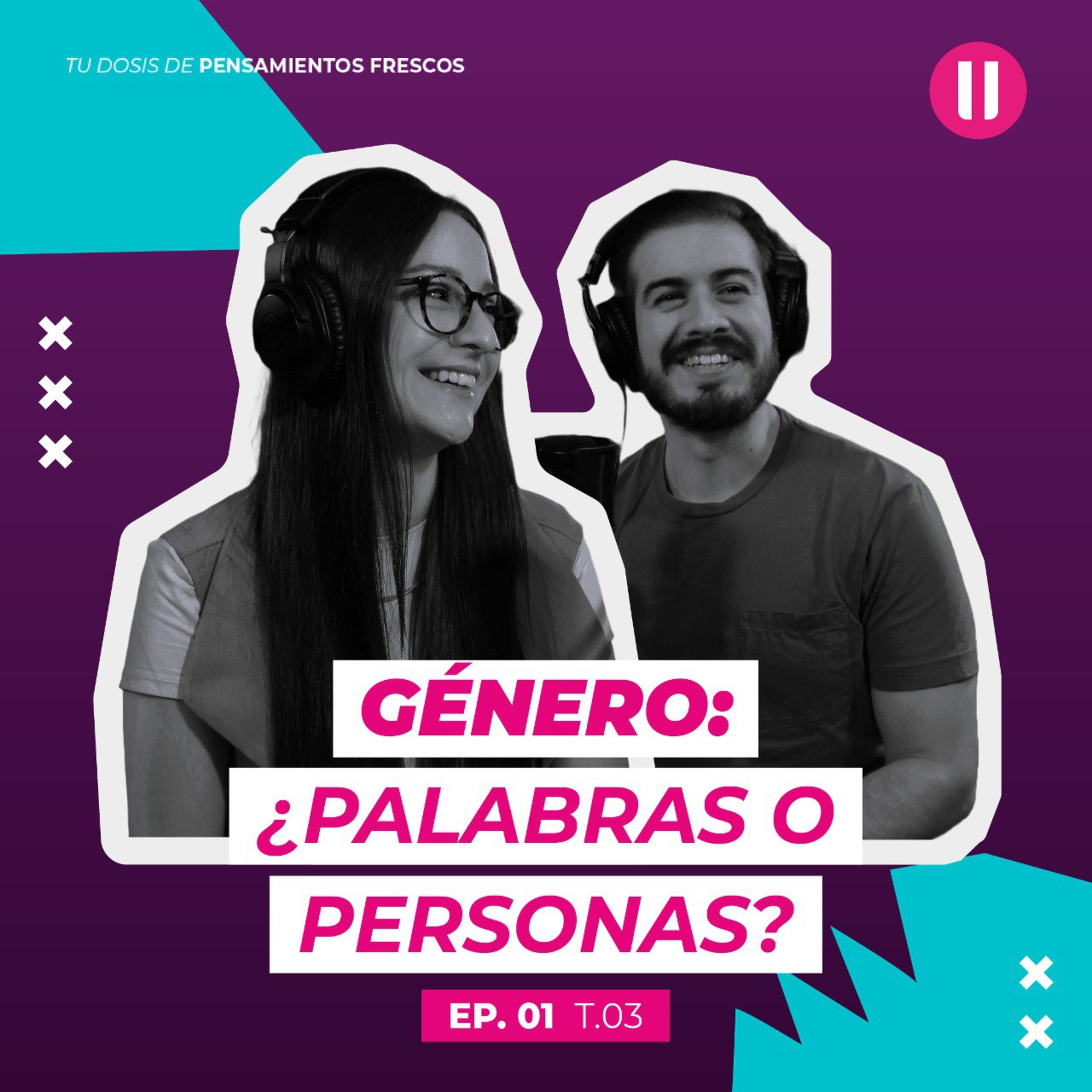 Género: ¿palabras o personas? | #EpisodioUno | La Pausa #TerceraTemporada