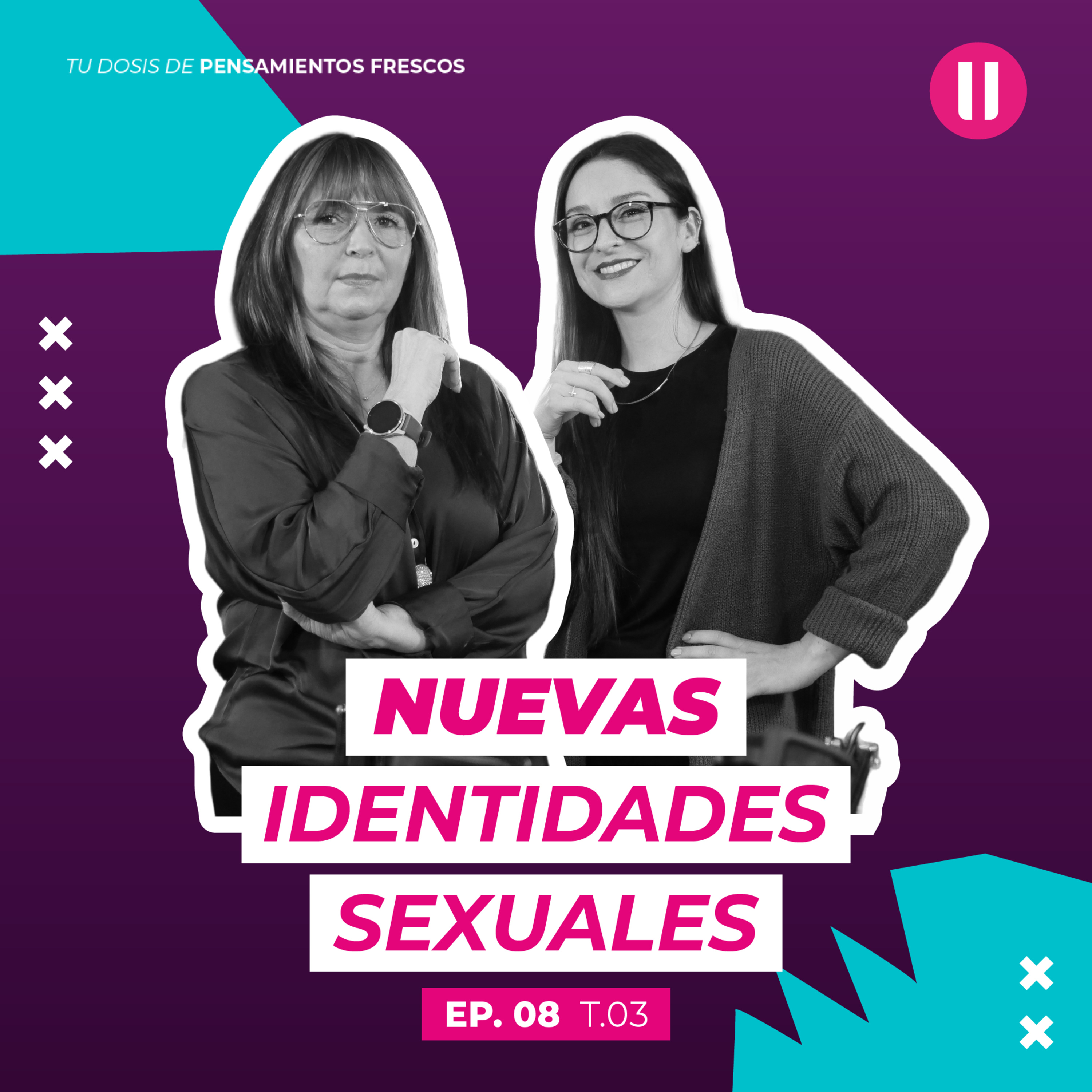Nuevas identidades sexuales | #EpisodioOcho | La Pausa #TerceraTemporada