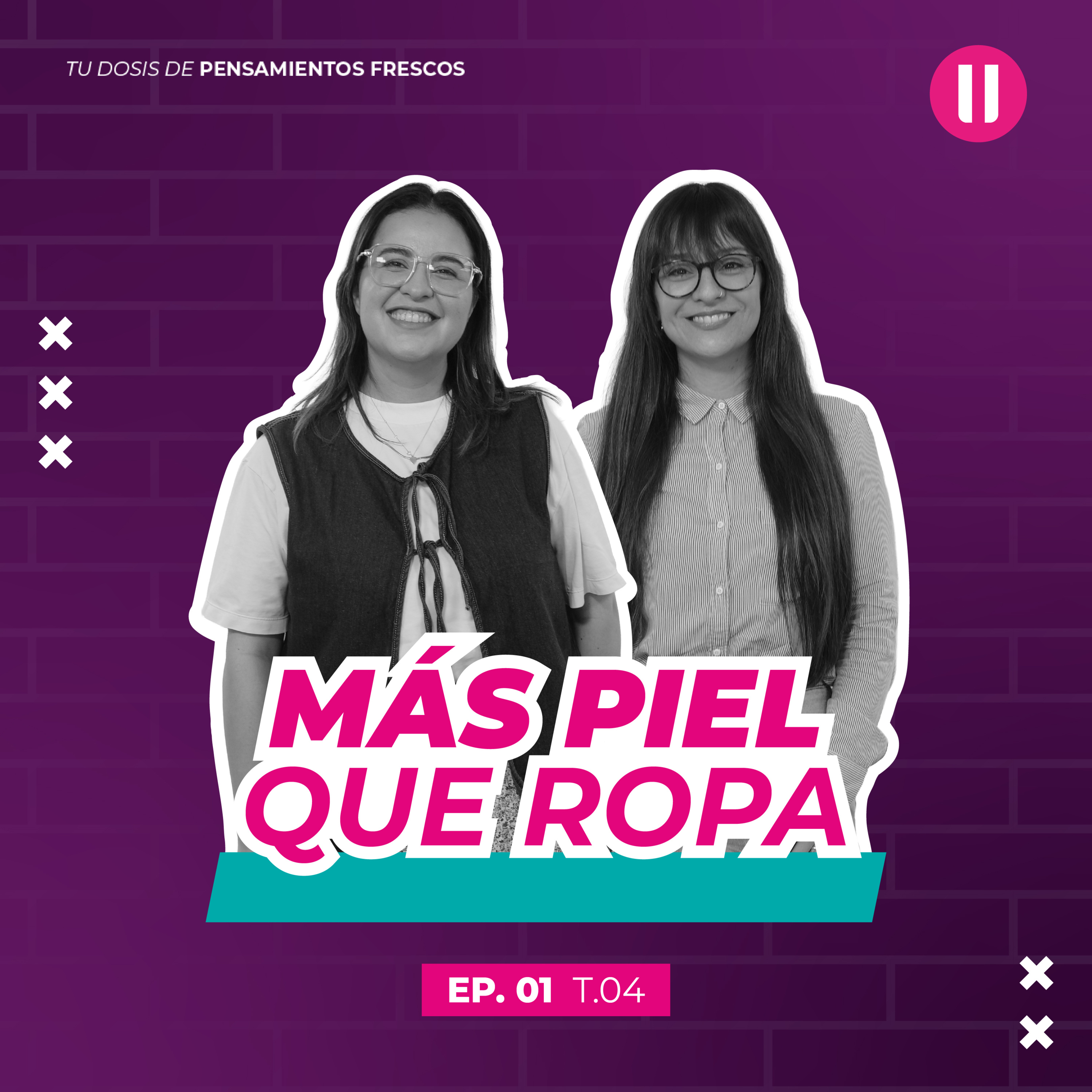 Más piel que ropa | #EpisodioUno | La Pausa #CuartaTemporada