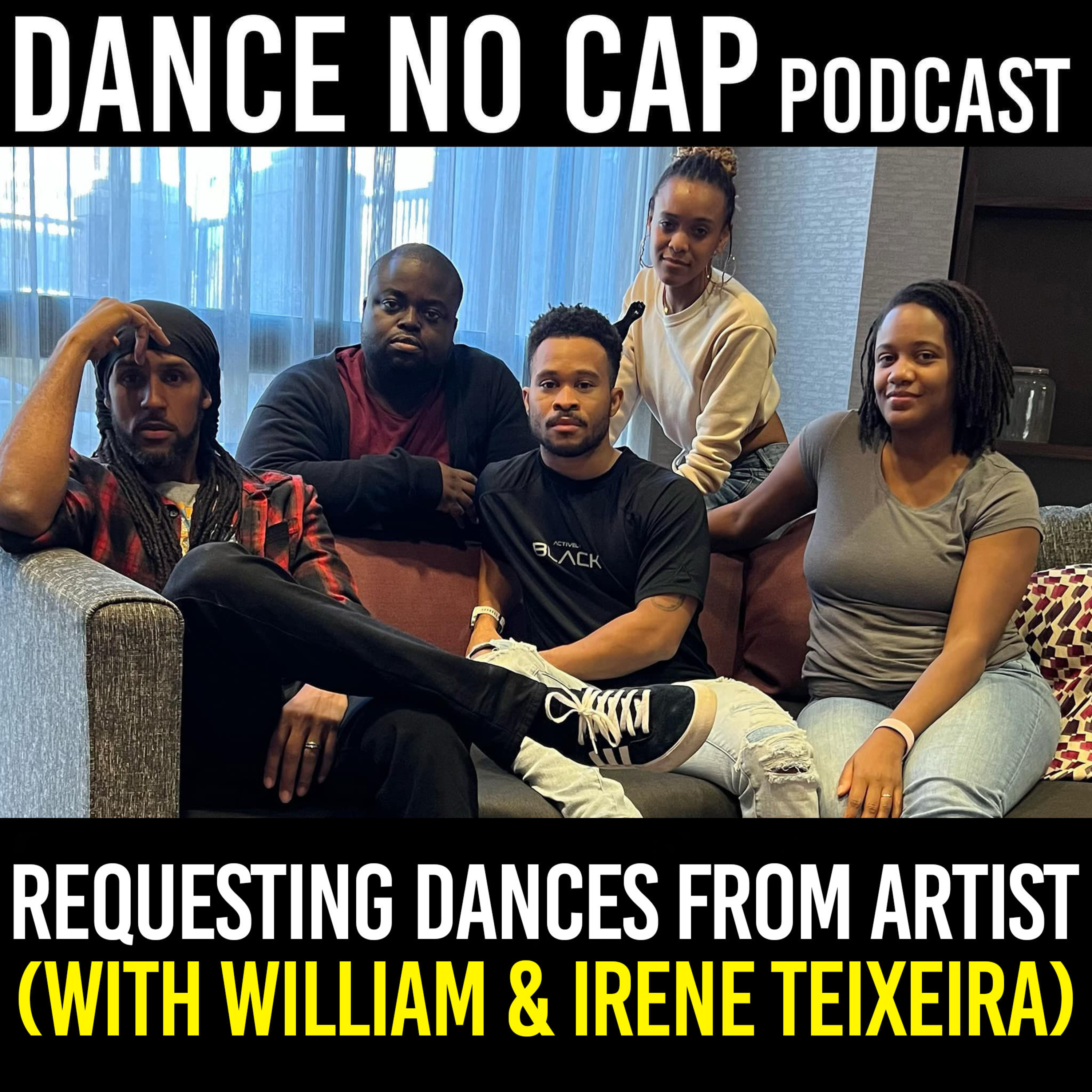 Season 2 Episode 14: Requesting Dances From Artist (with William & Irene Teixeira) episode artwork