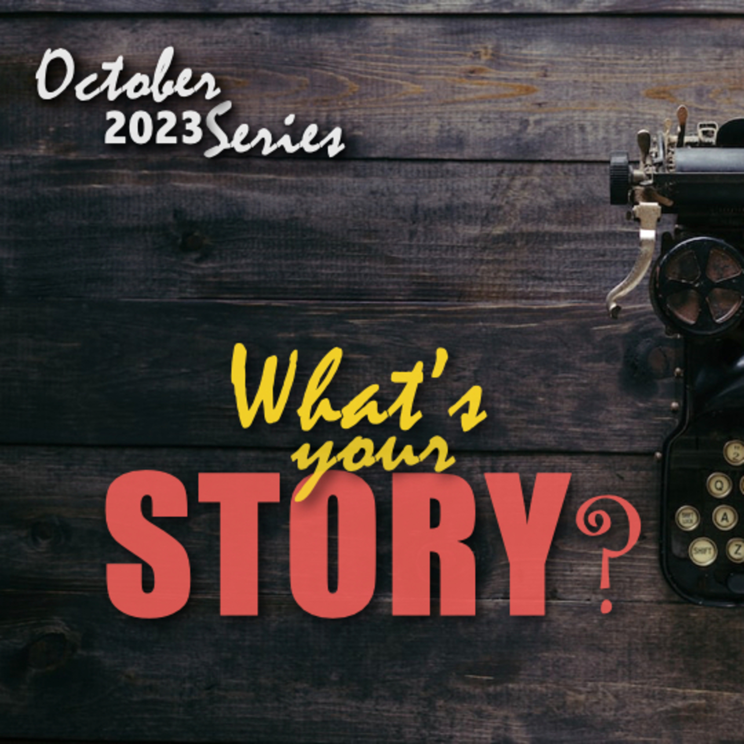 OBCM What's Your Story 3 10152023PM episode artwork