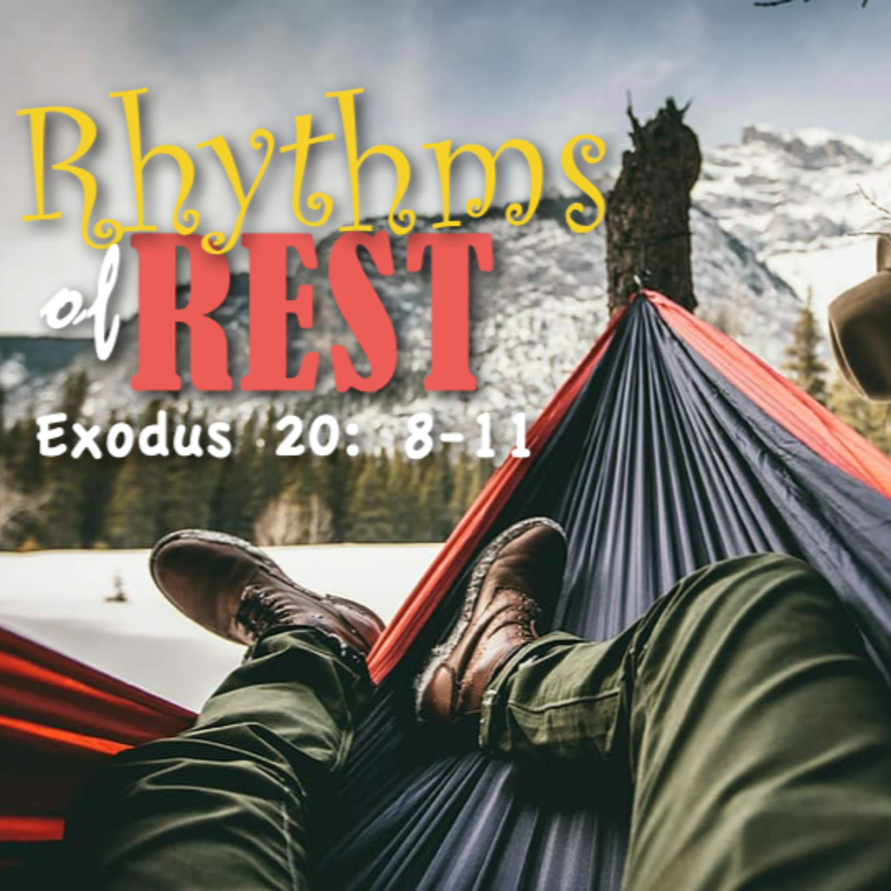 OBCM Rhythms of Rest 05262024 episode artwork