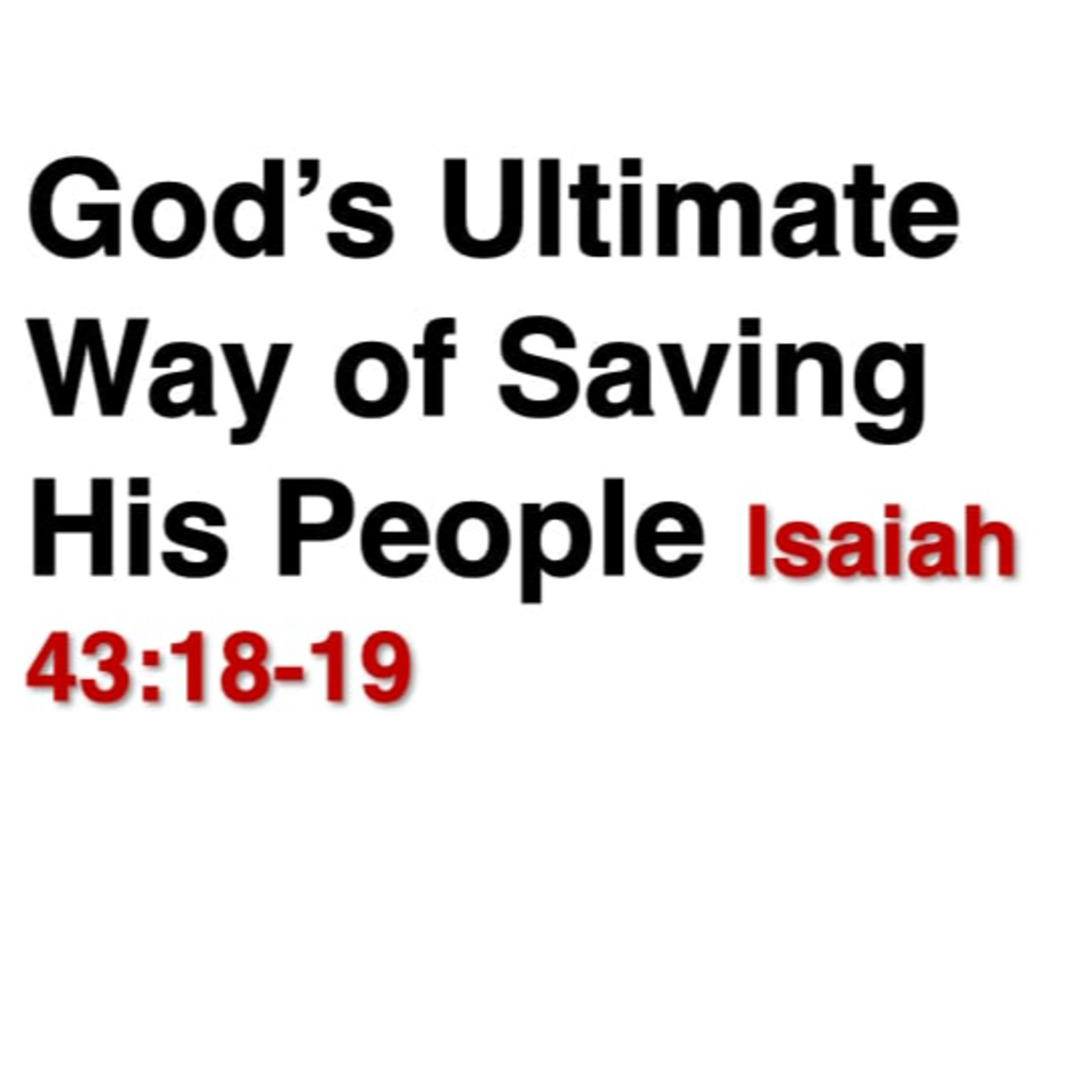 OBCM 05042025 God's Ultimate Way of Saving His People episode artwork