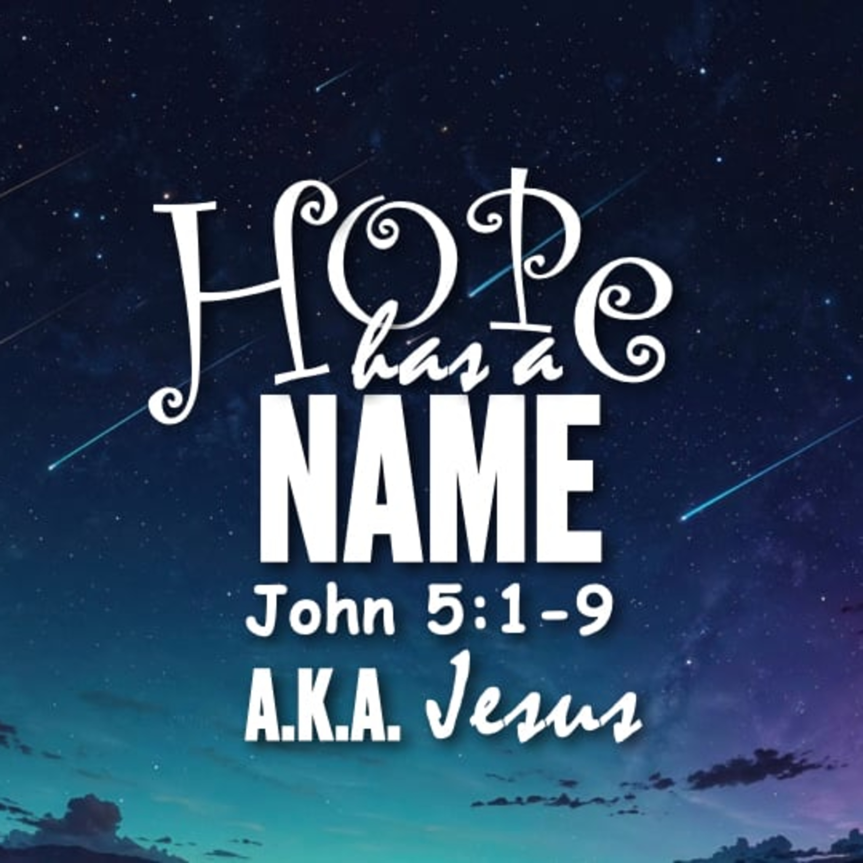 OBCM 12072025 Hope Has A Name A.K.A. Jesus episode artwork