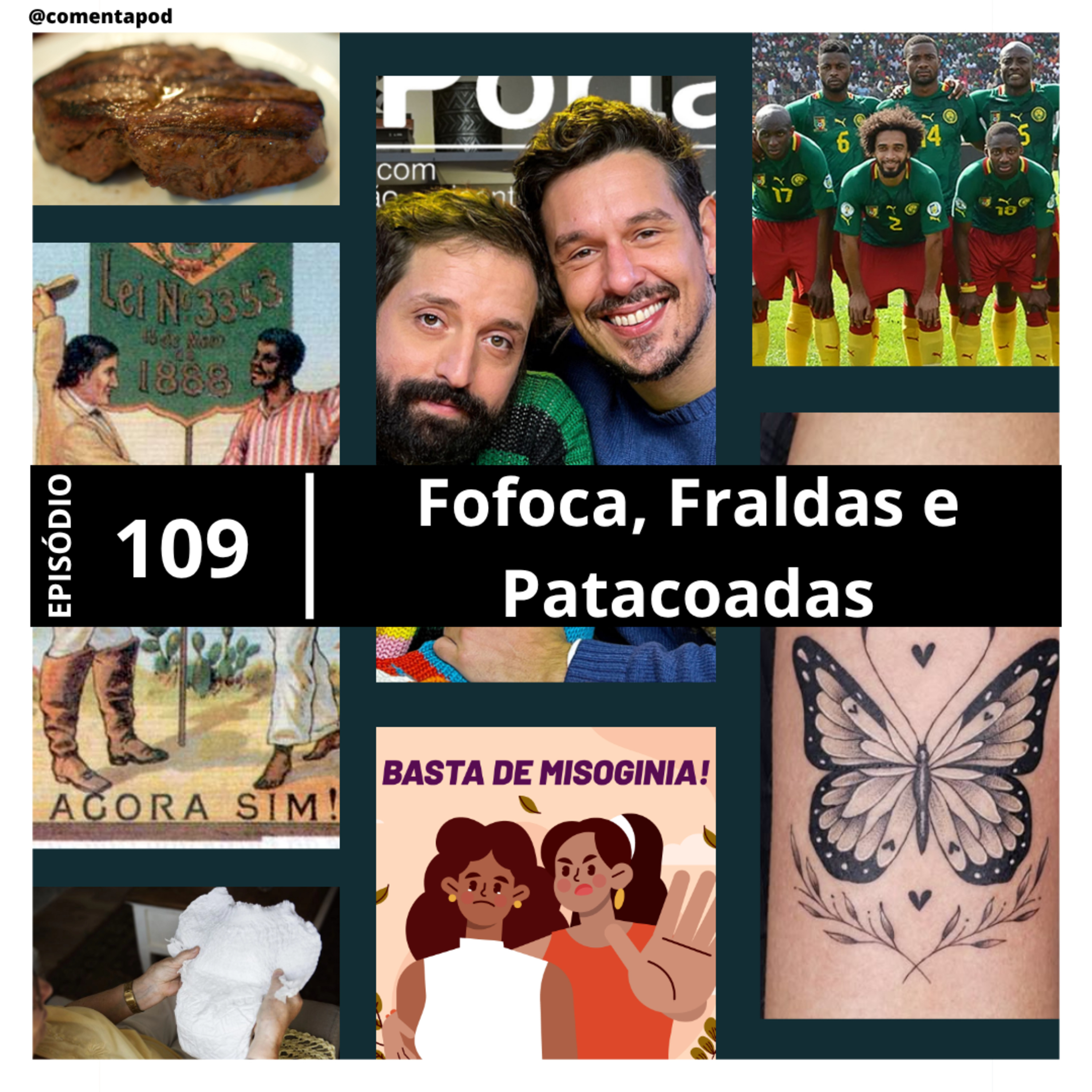 Episódio 109 - Fofoca, Fraldas e Patacoadas episode artwork