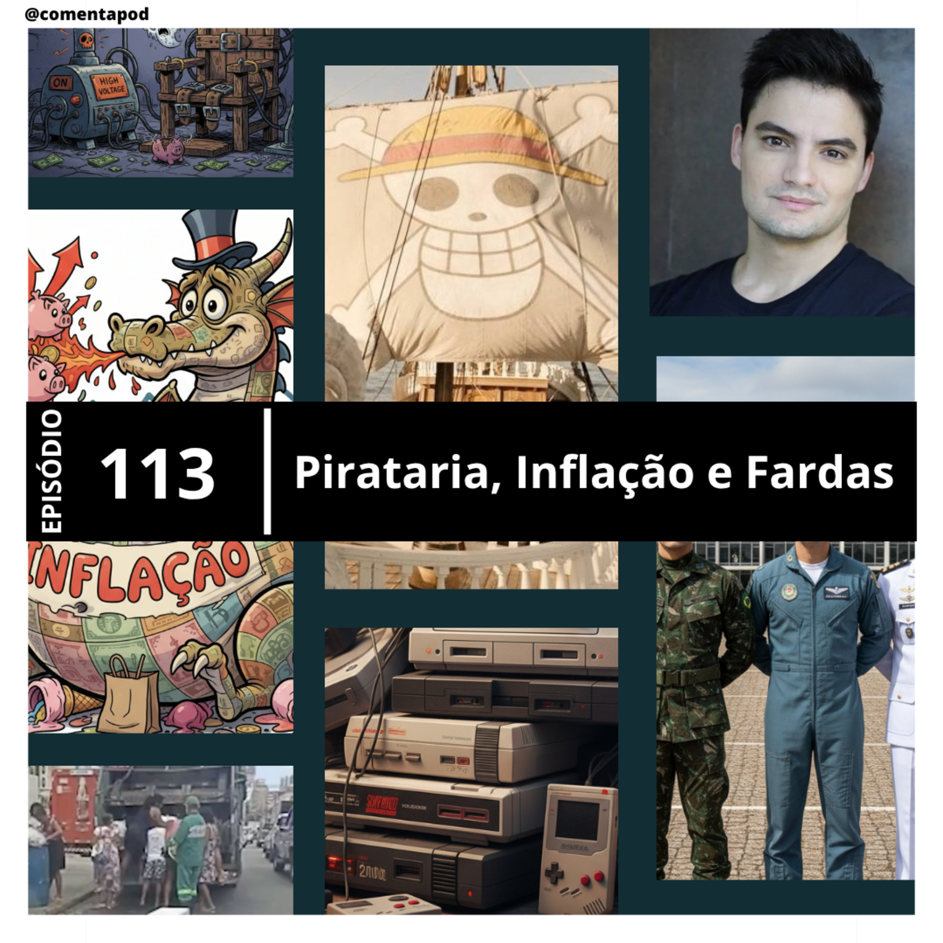 Episódio 113 - Pirataria, Inflação e Fardas episode artwork