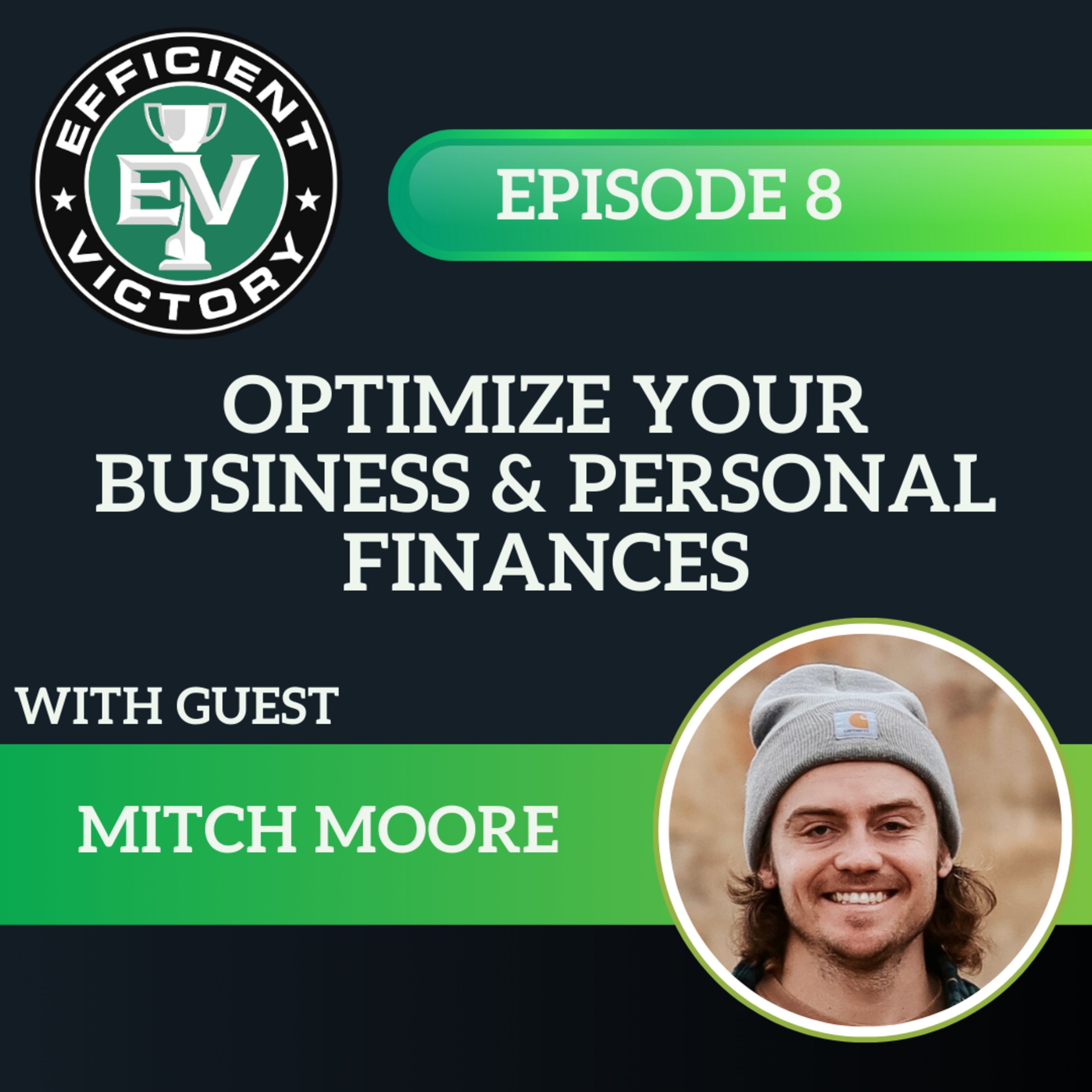 Efficient Victory Podcast