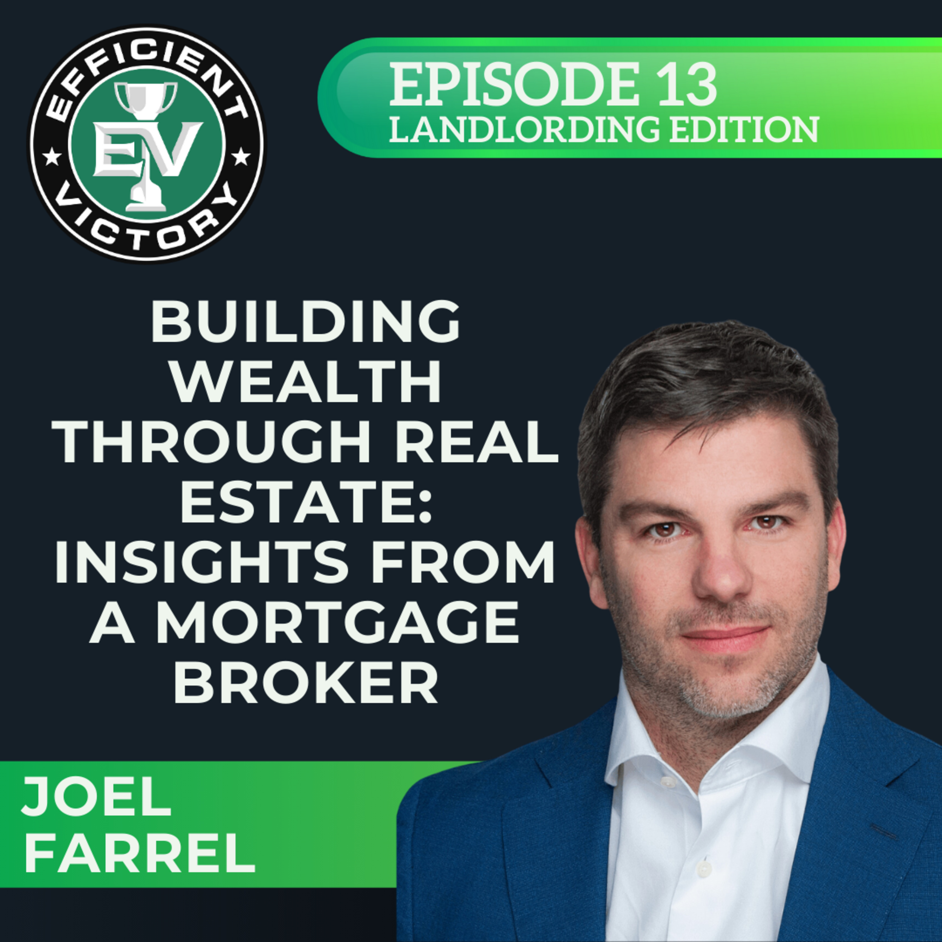 Efficient Victory Podcast