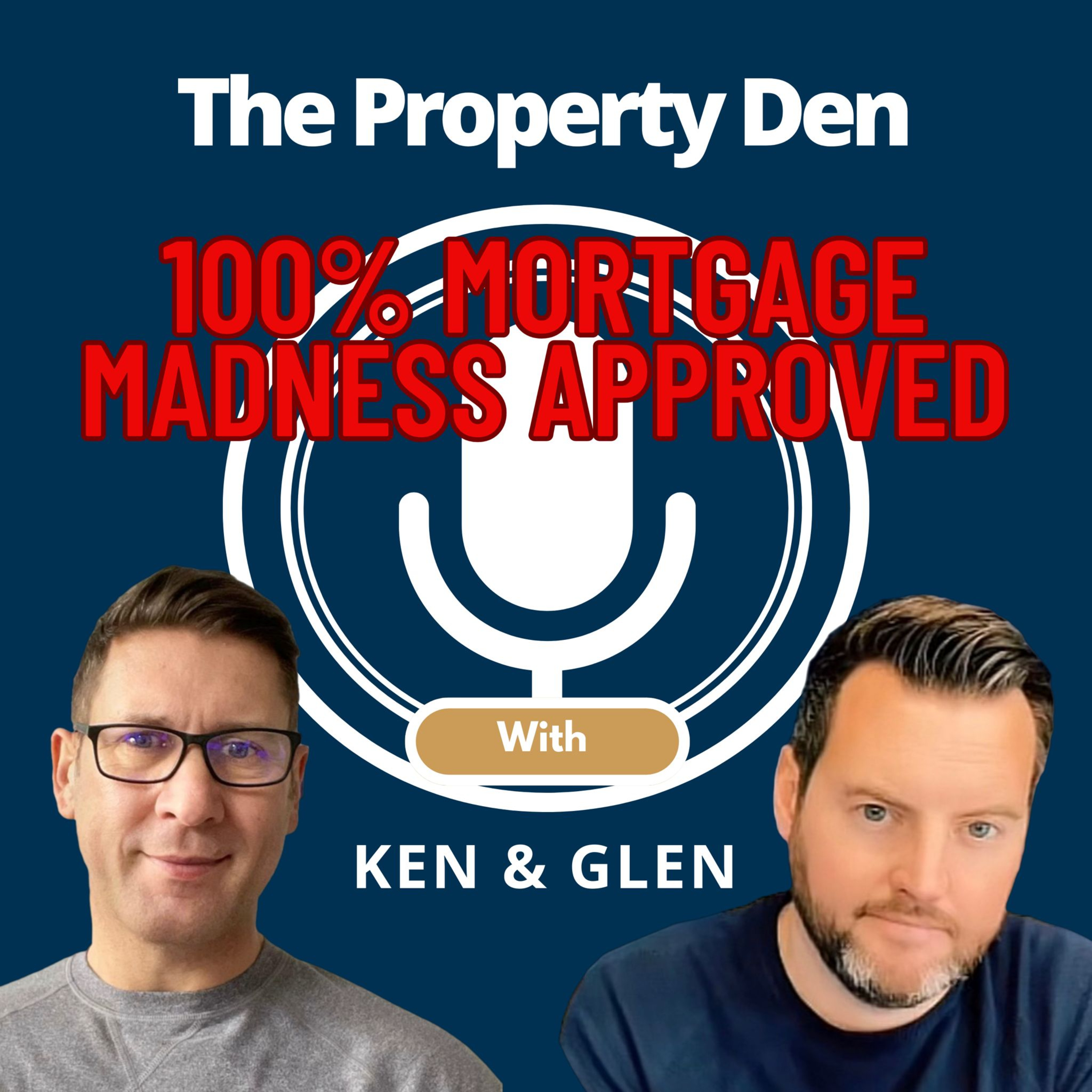 The Property Den with Ken & Glen