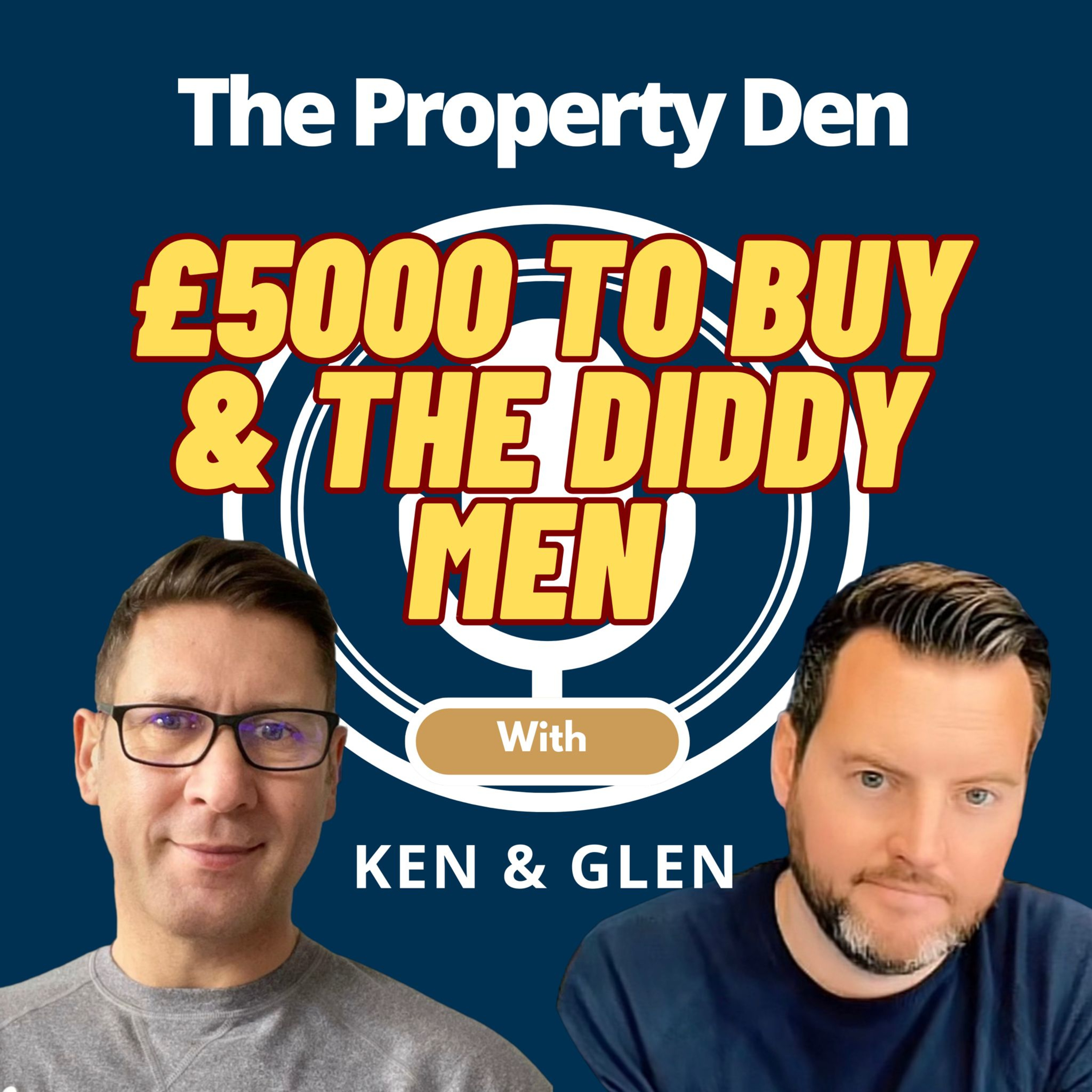 The Property Den with Ken & Glen
