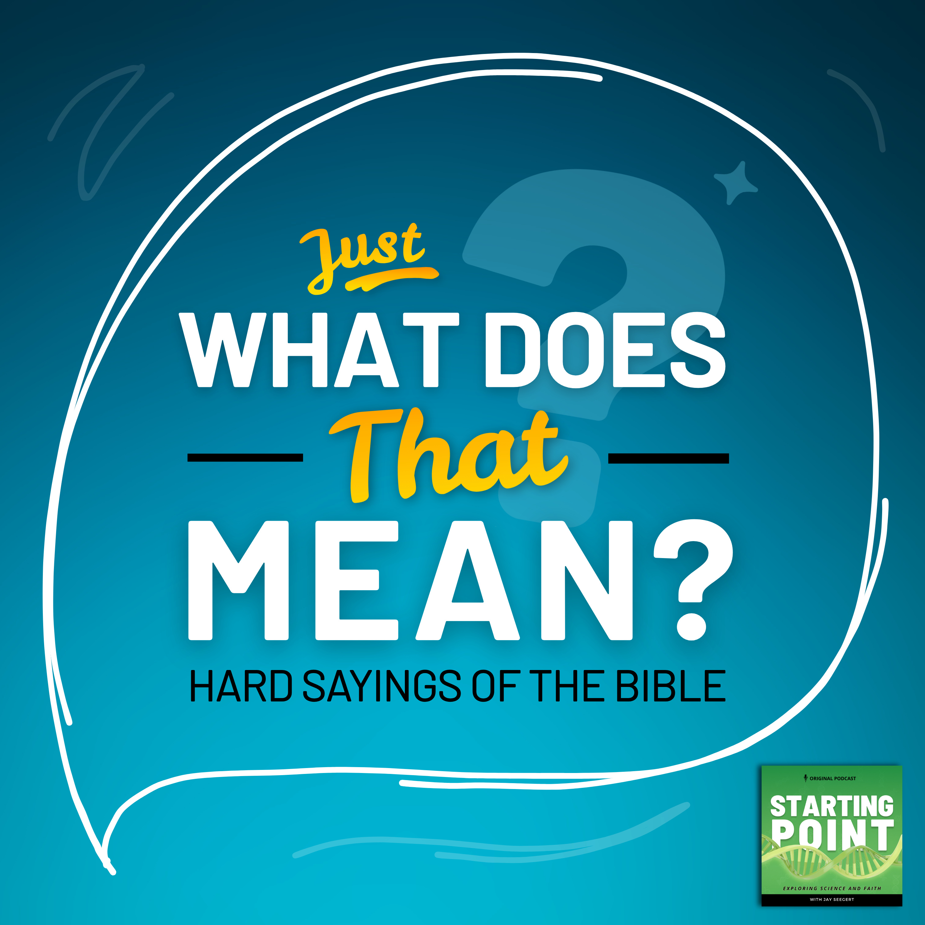 Just what does that mean Hard saying of the Bible (Part 5) #180