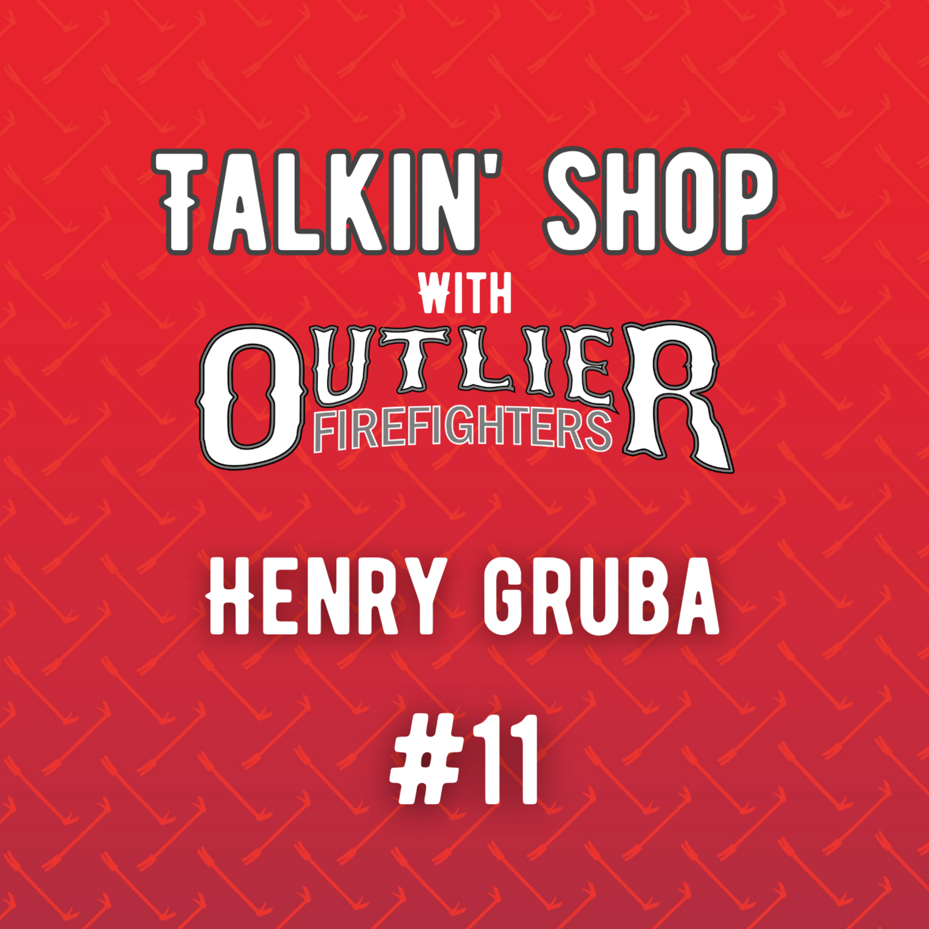 Talkin\' Shop with Outlier Firefighters