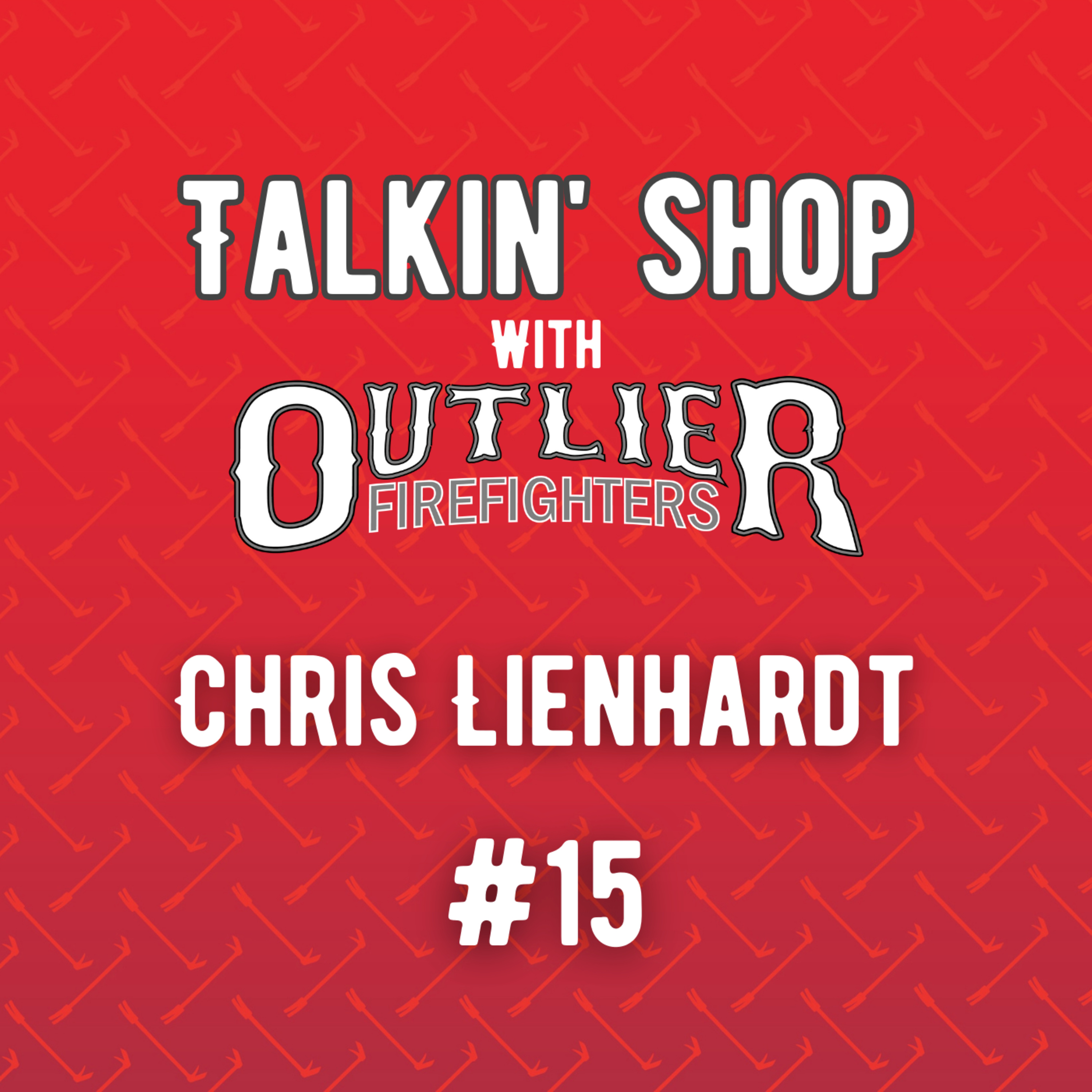 Talkin\' Shop with Outlier Firefighters