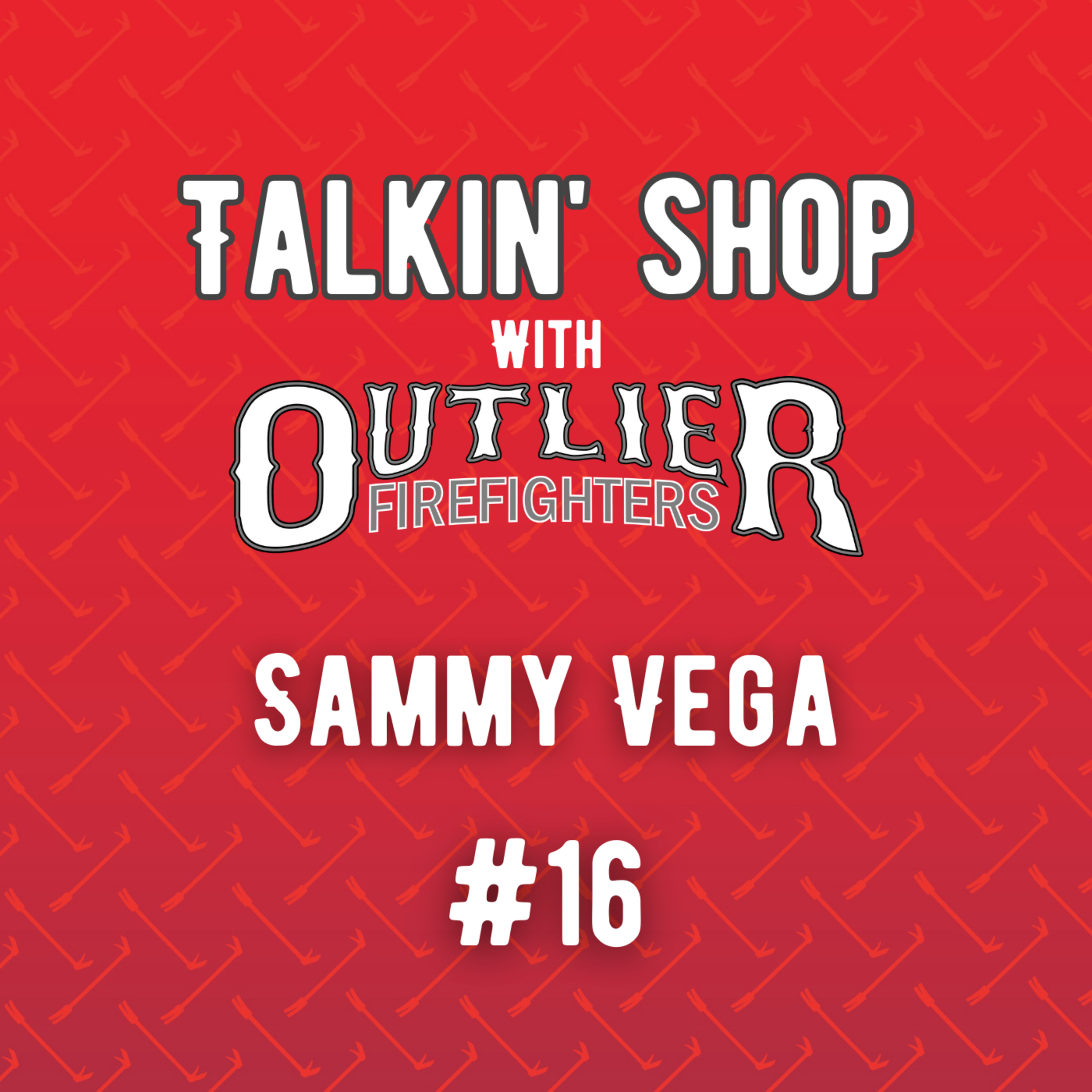 Talkin\' Shop with Outlier Firefighters