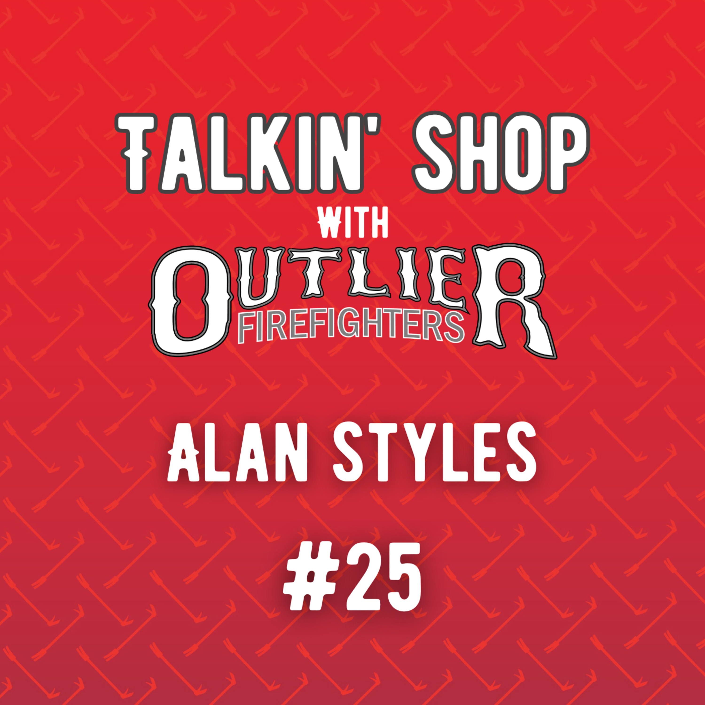 Talkin\' Shop with Outlier Firefighters