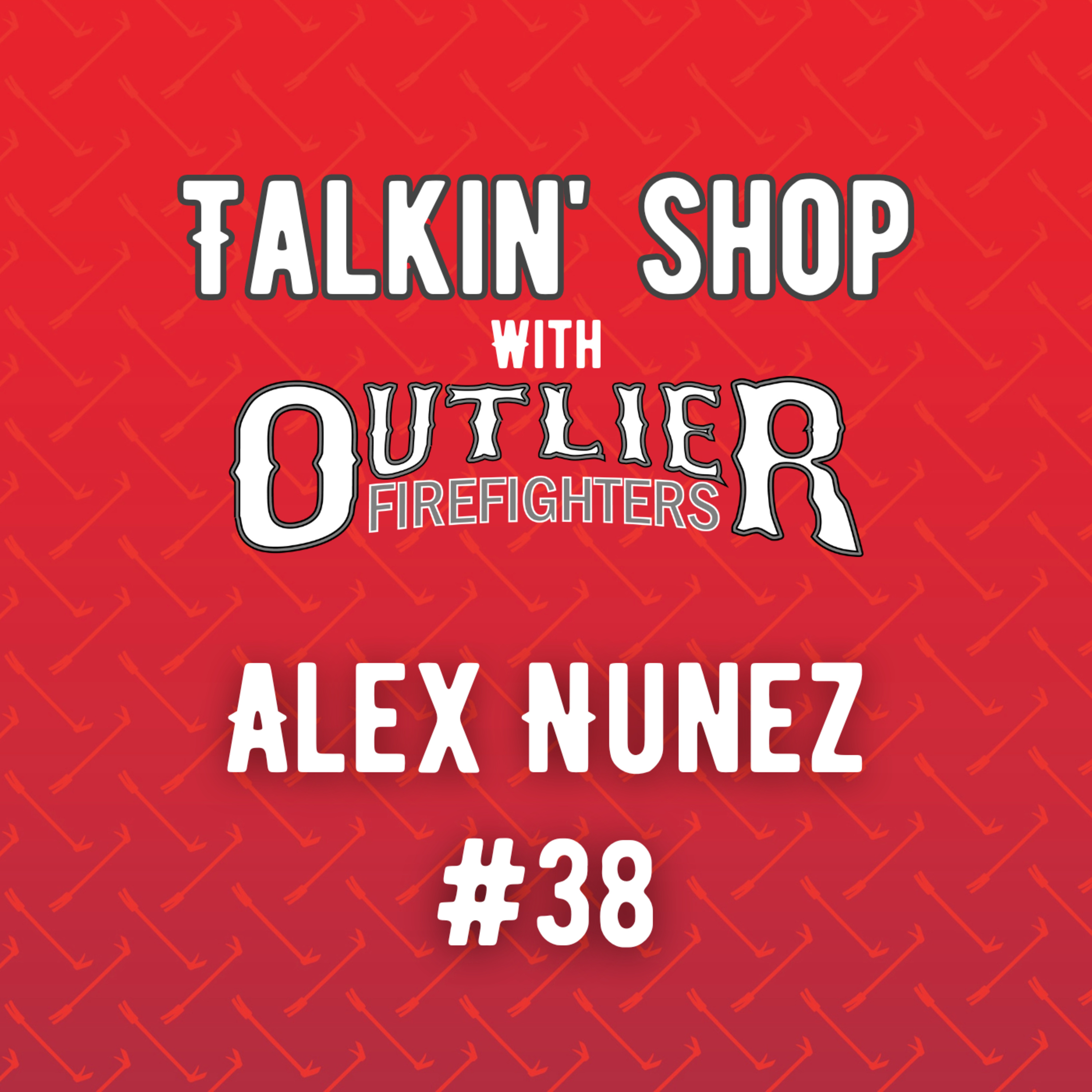 Talkin\' Shop with Outlier Firefighters